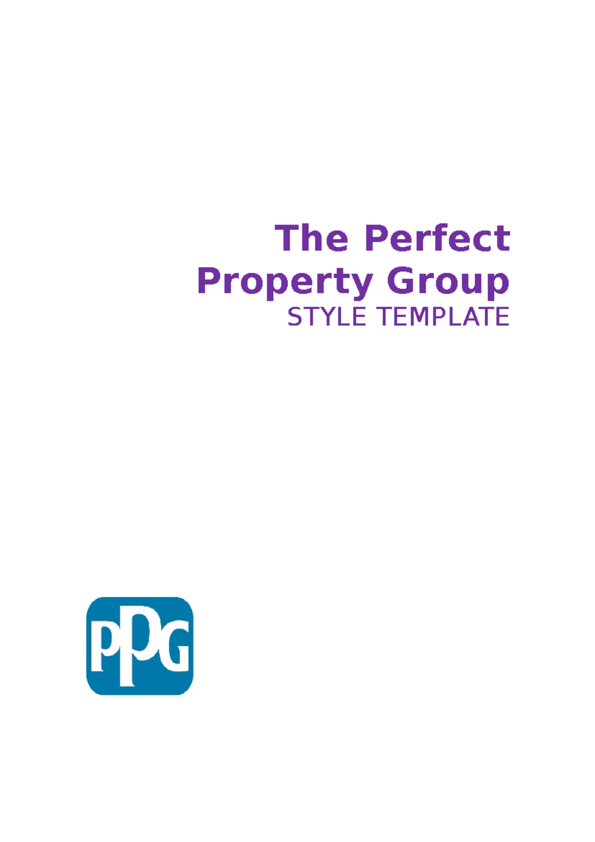 PPG Style Guide - good - The Perfect Property Group STYLE TEMPLATE P a ...