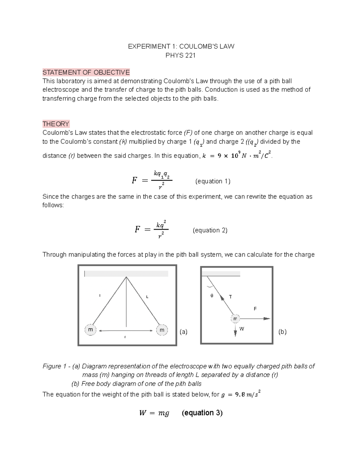 PHYS 221 LAB 1 EXPERIMENT 1 COULOMB’S LAW PHYS 221 STATEMENT OF