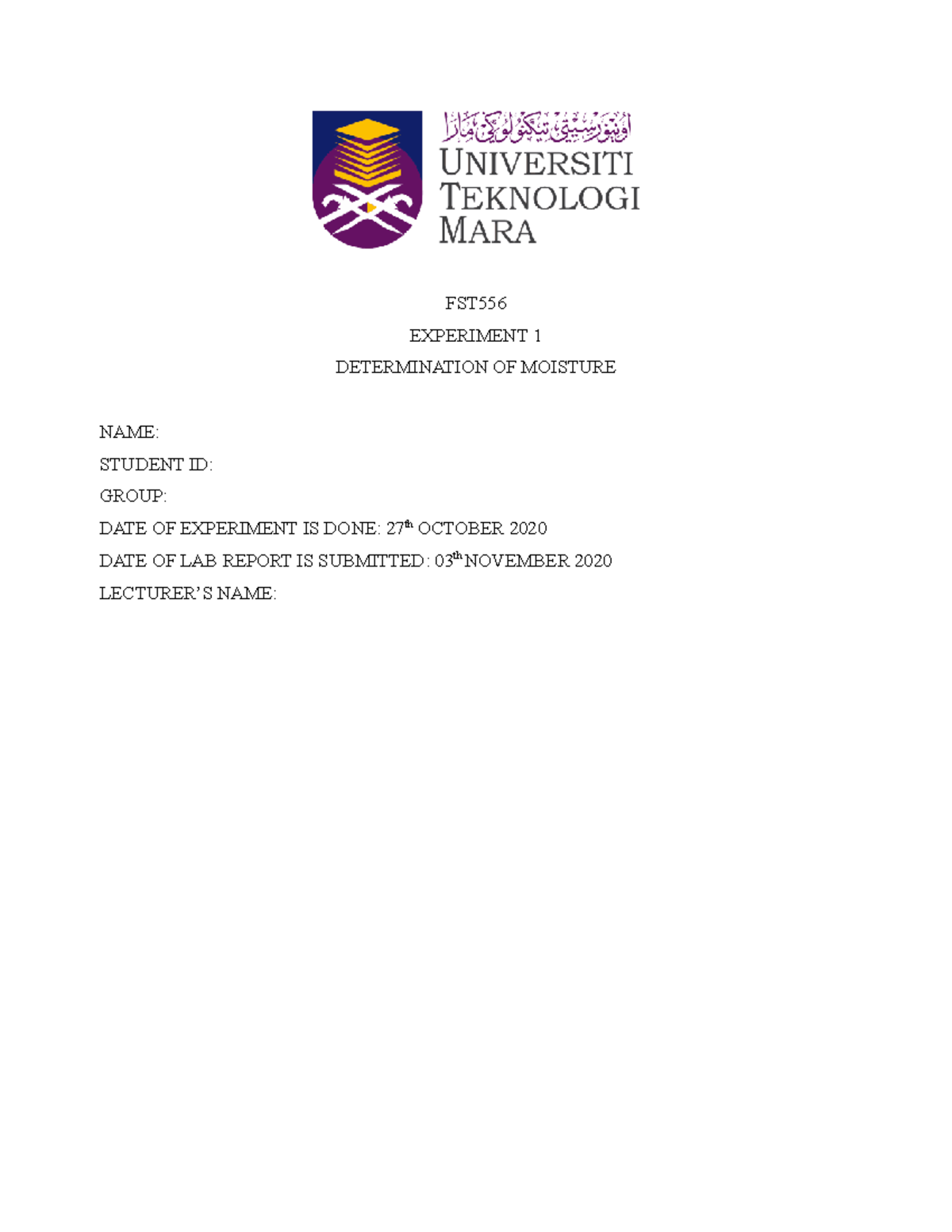Lab Report Experiment Determination of Moisture FST EXPERIMENT 1