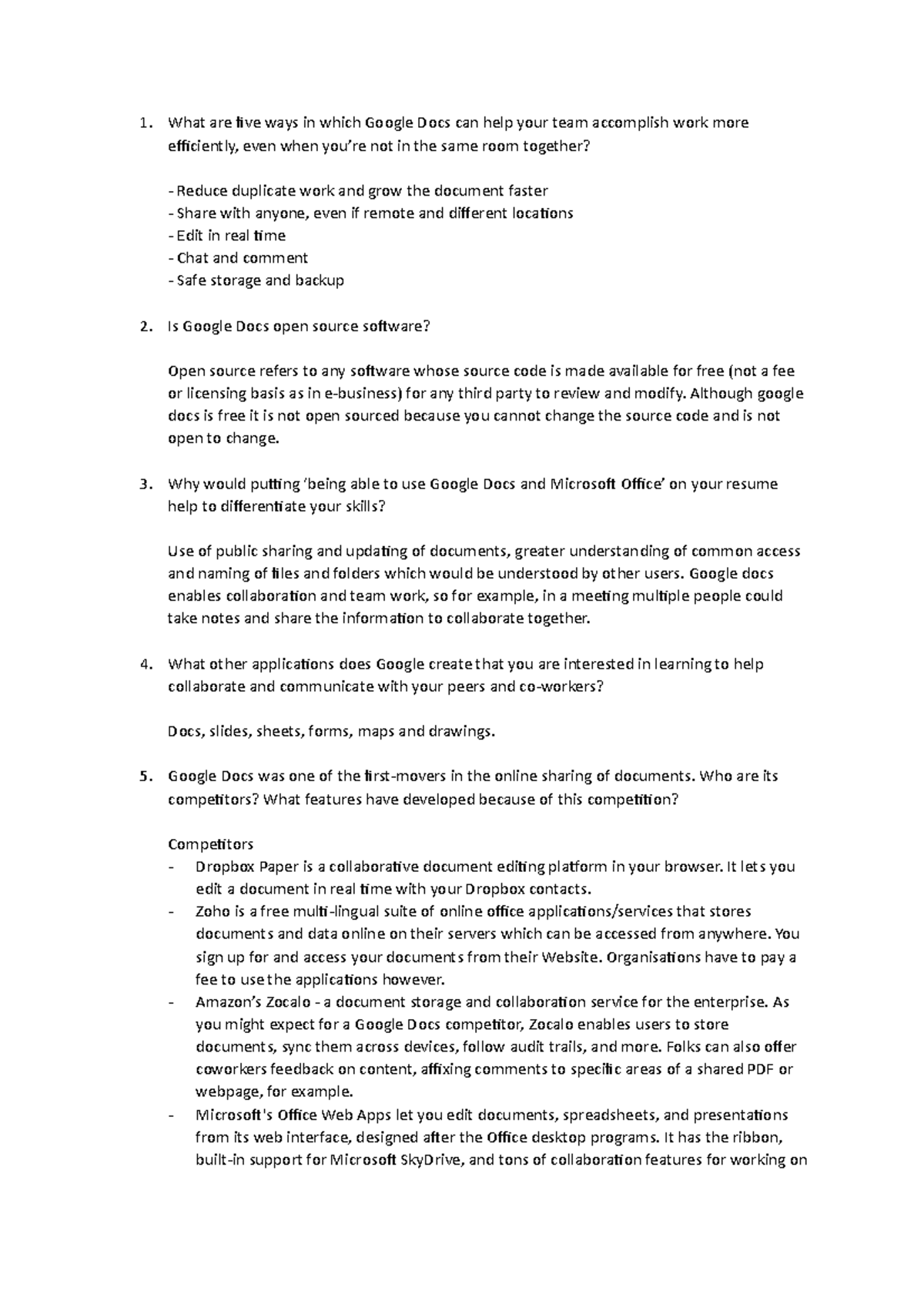 Google Docs Homework - 1. What are five ways in which Google Docs can ...