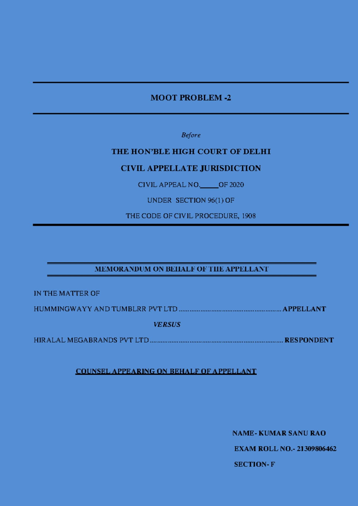Memorial KSR - MOOT PROBLEM - Before THE HON’BLE HIGH COURT OF DELHI ...