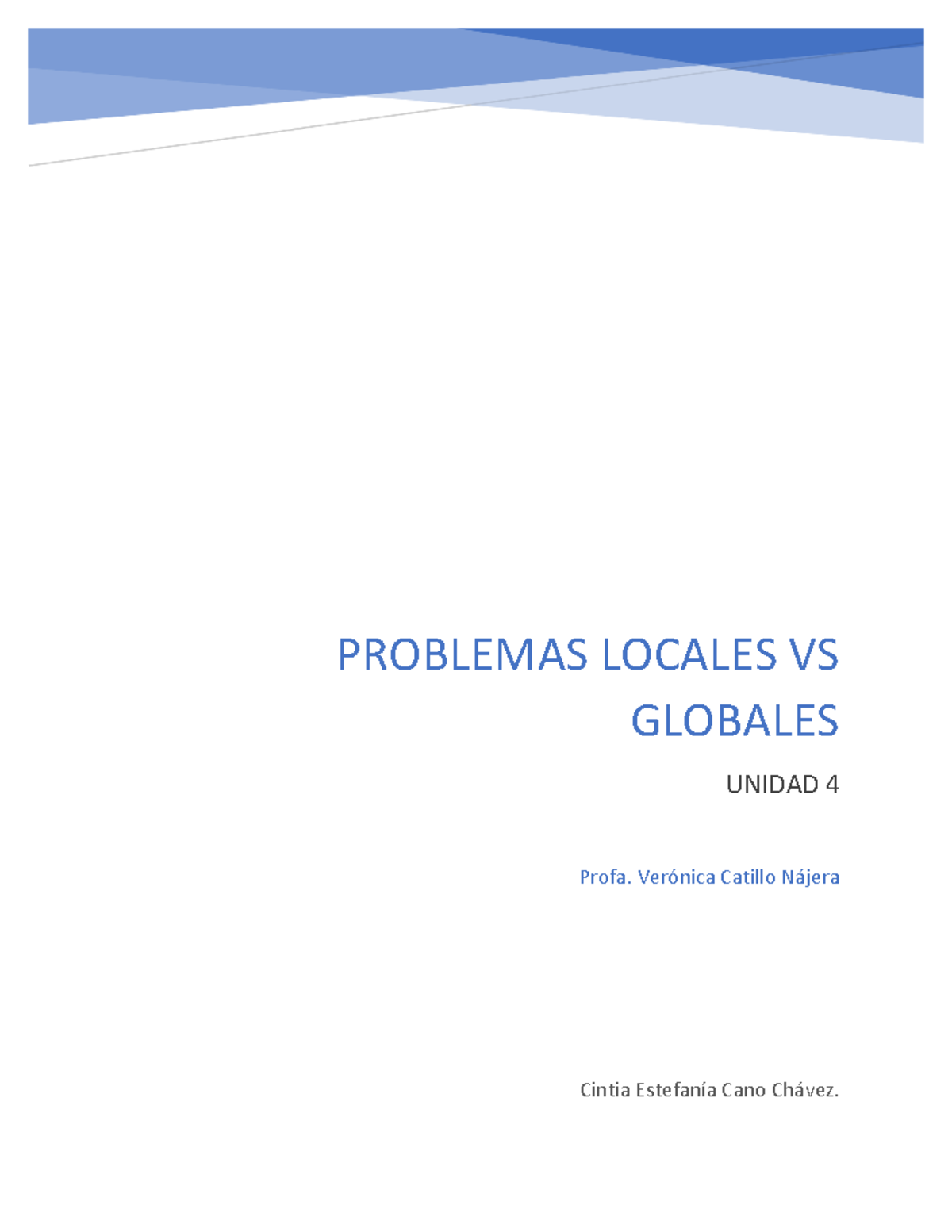 U 4 problemas locales vs globales A 7 CACC - PROBLEMAS LOCALES VS ...