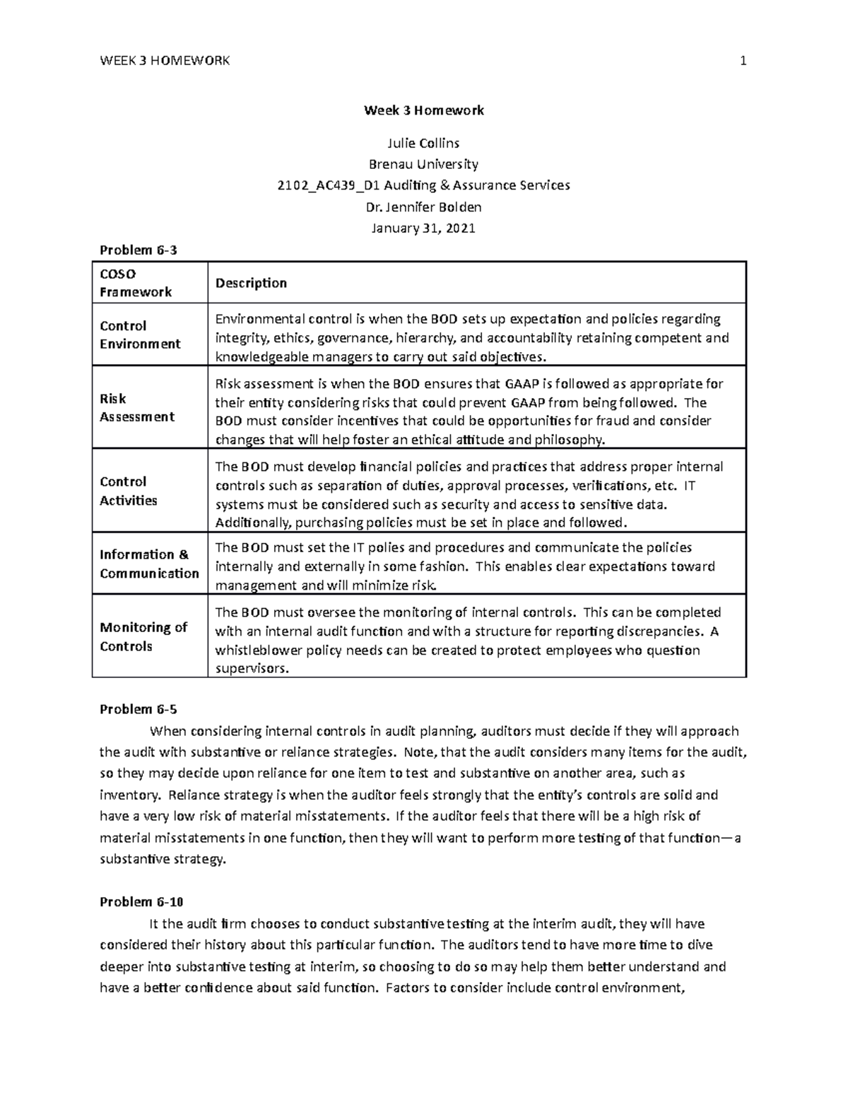 Week 3 HW - Week 3 HW - WEEK 3 HOMEWORK 1 Week 3 Homework Julie Collins ...