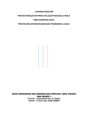 Contoh Laporan Kegiatan Pelaksanaan P5 Kearifan Lokal - LAPORAN ...