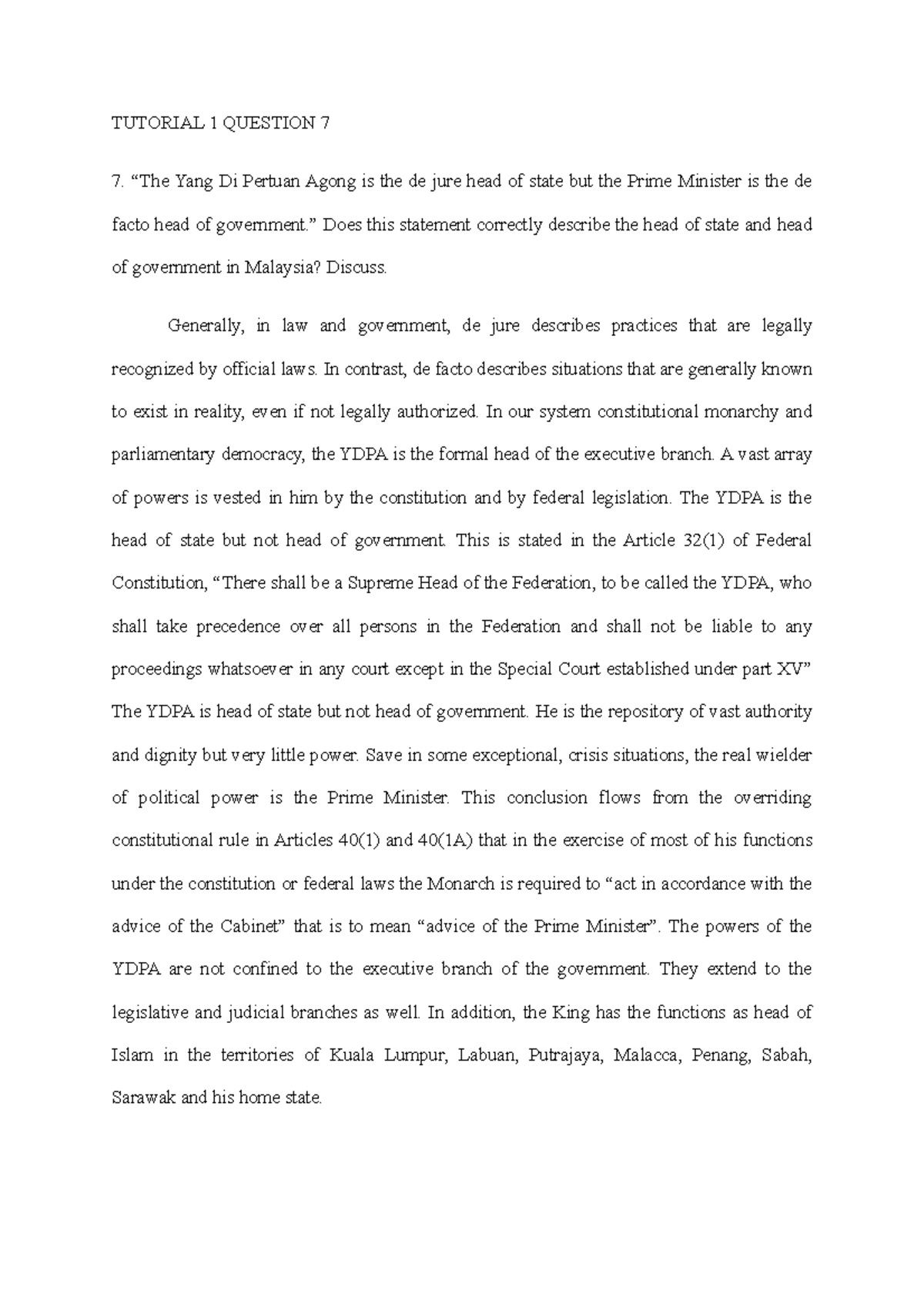 De Jure Head Of State And De Facto Head Of Government In Malaysia Tutorial 1 Question 7 7 The Studocu