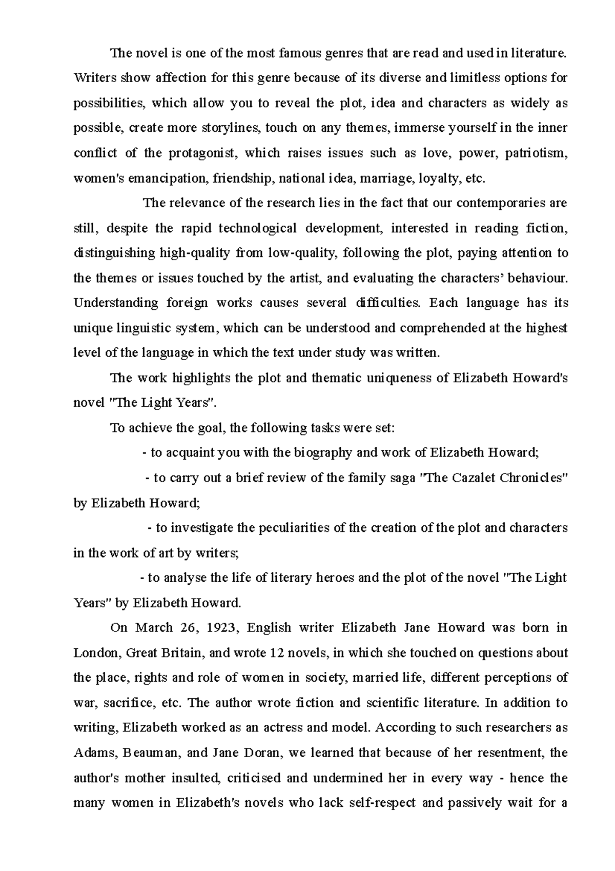 Summary The Light Years The novel is one of the most famous genres