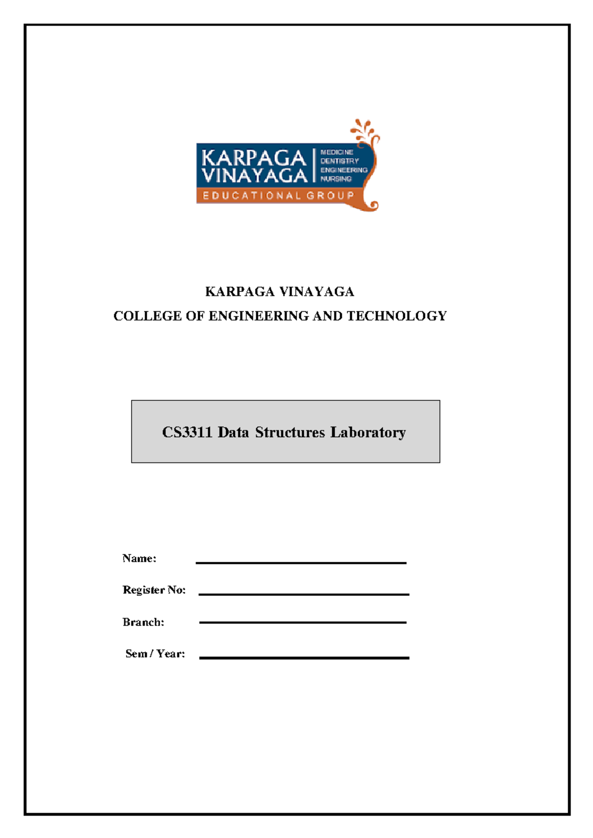 CS3311 DS lab new - KARPAGA VINAYAGA COLLEGE OF ENGINEERING AND ...