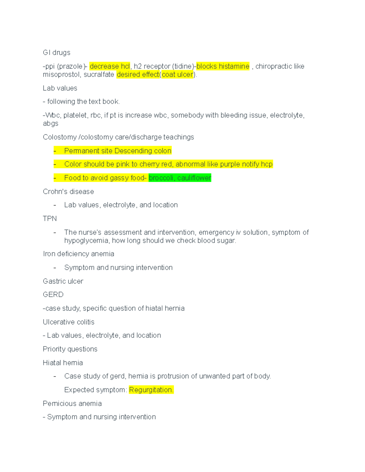 Adult Health Exam Review GI drugs ppi (prazole) decrease hcl, h2