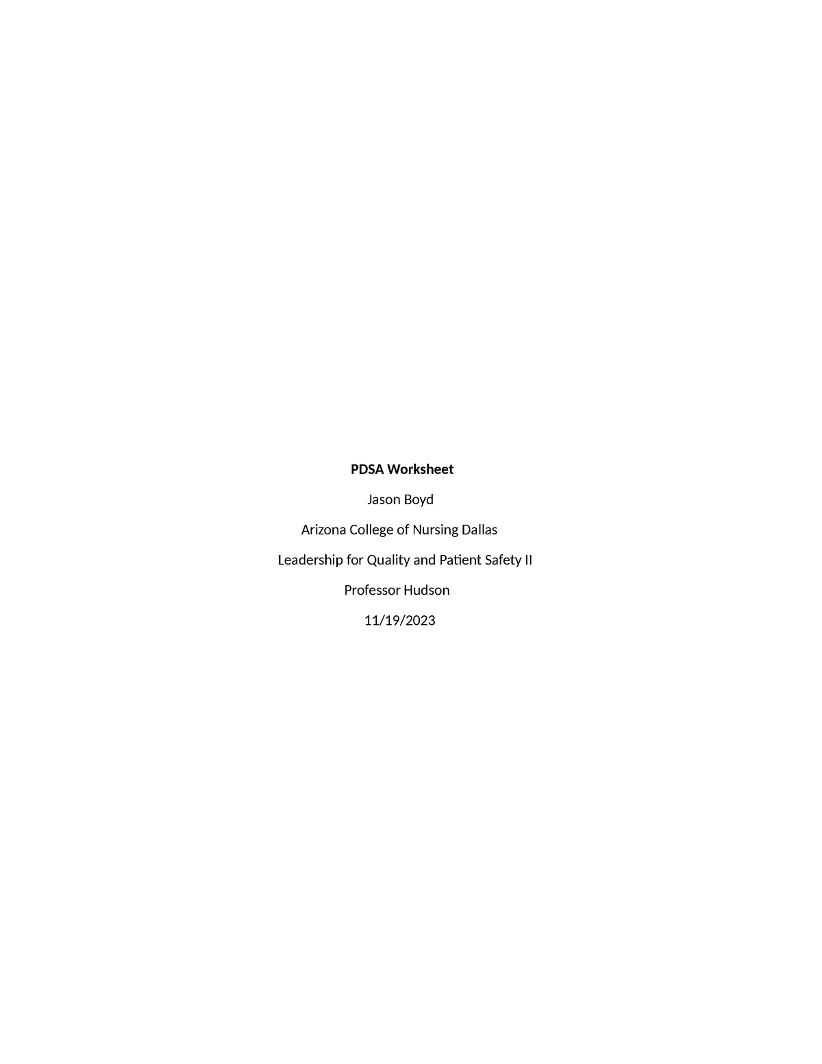 Pdsa Worksheet Assignment Pdsa Worksheet Jason Boyd Arizona College