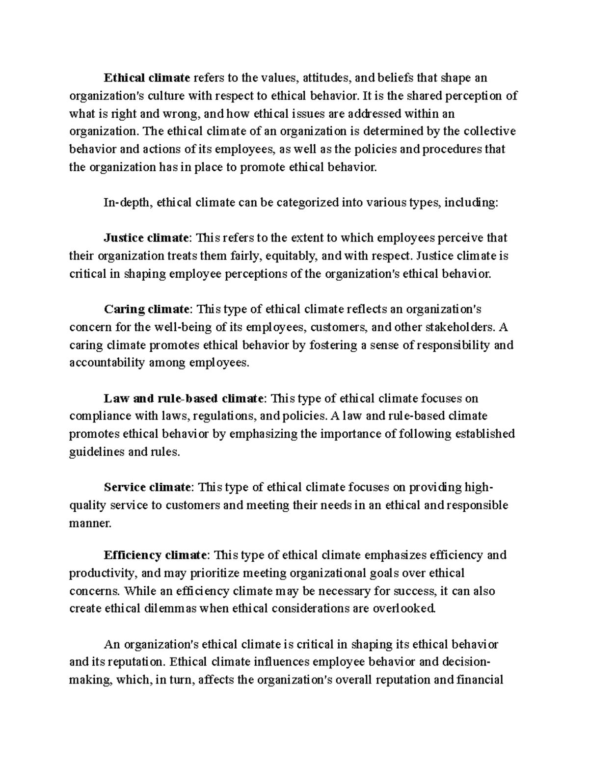 Business Ethics. Ethical Climate - Ethical climate refers to the values ...