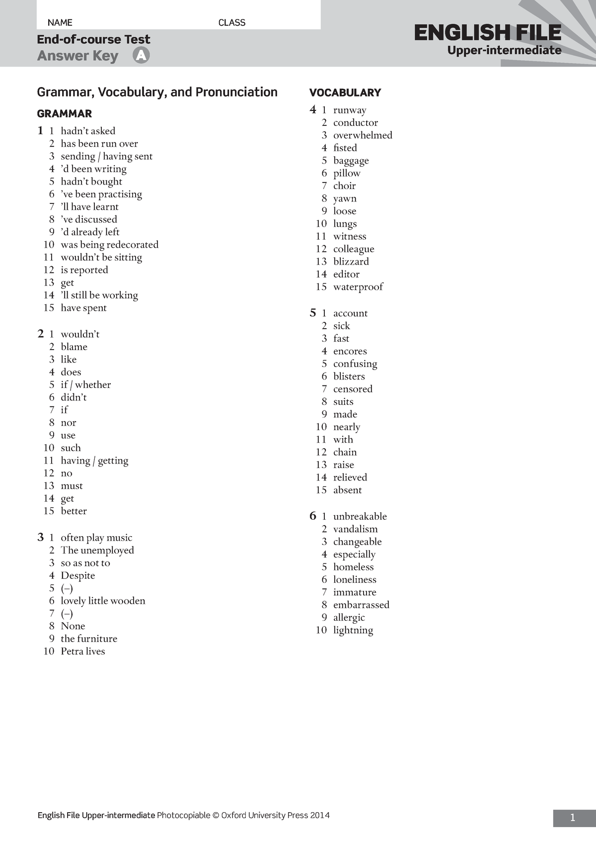 EF3e uppint endtest answerkey - End-of-course Test Answer Key A ENGLISH  FILE Upper-intermediate - Studocu