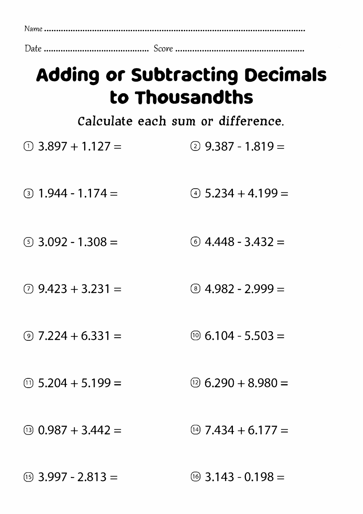 Adding And Subtracting Decimals To Thousandths Worksheets - Name - Studocu