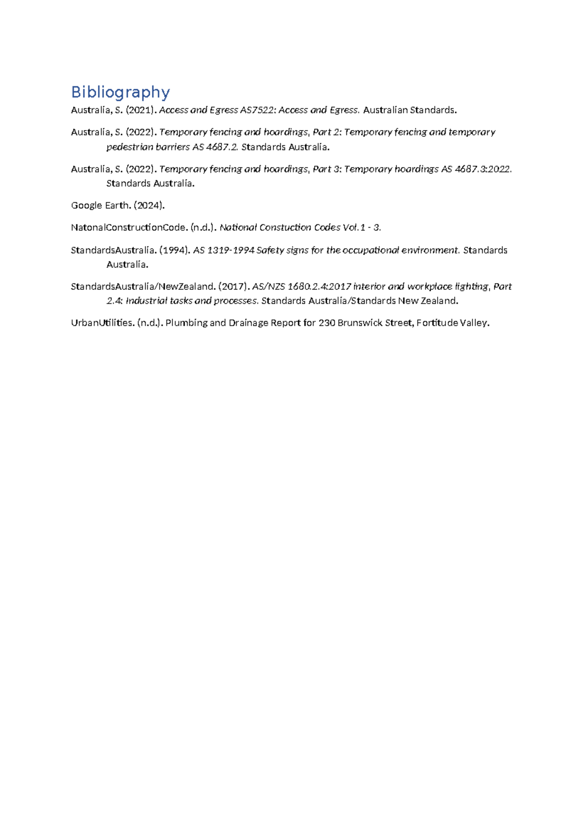 Bibliography - Bibliography Australia, S. (2021). Access and Egress ...