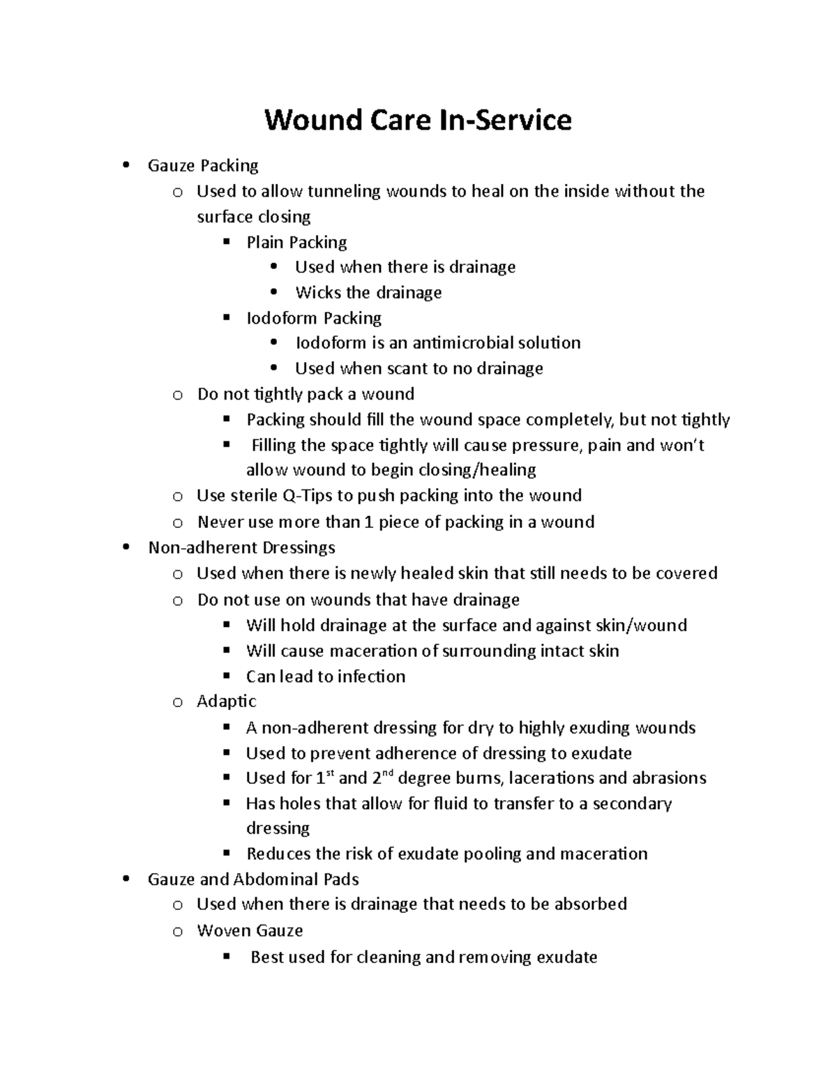 Wound Care Education Wound Care InService Gauze Packing o Used to