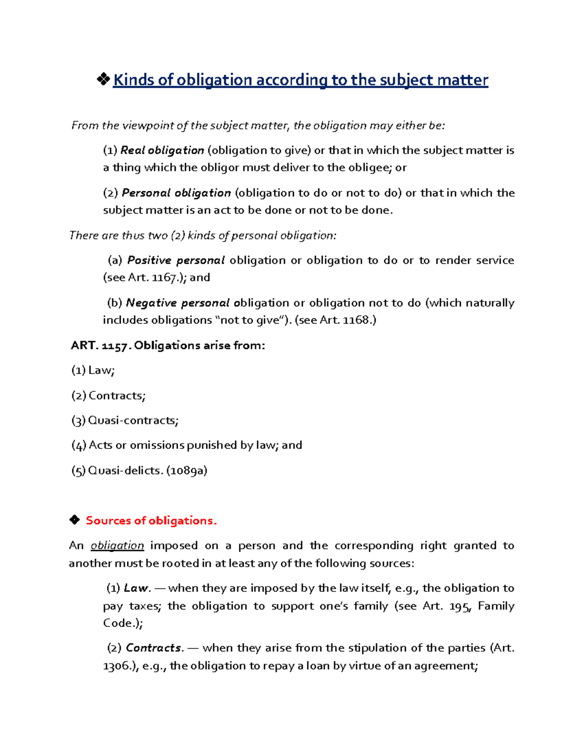 Kinds of obligation according to the subject matter - There are thus ...