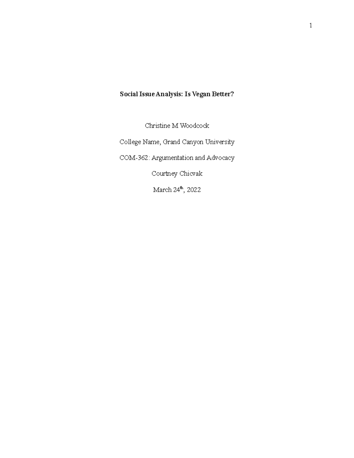 Analyses - n/a - Social Issue Analysis: Is Vegan Better? Christine M ...