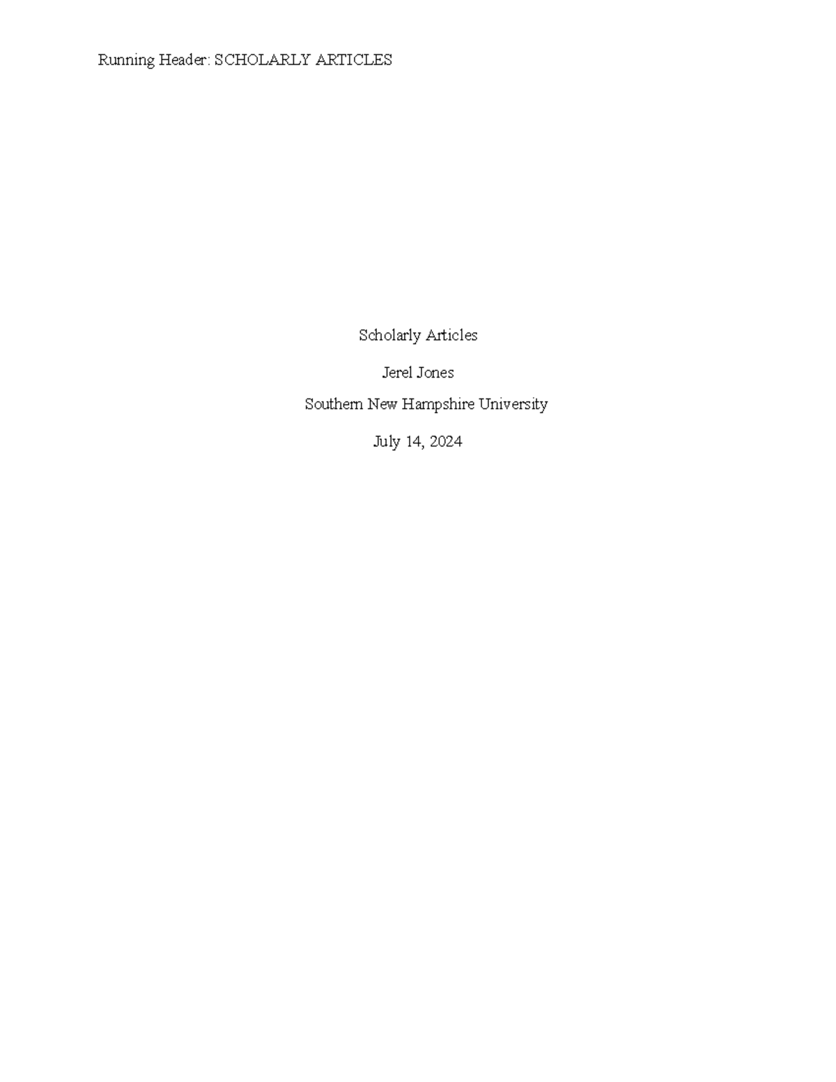 2-2 Short Answer: Scholarly Article - Running Header: SCHOLARLY ...