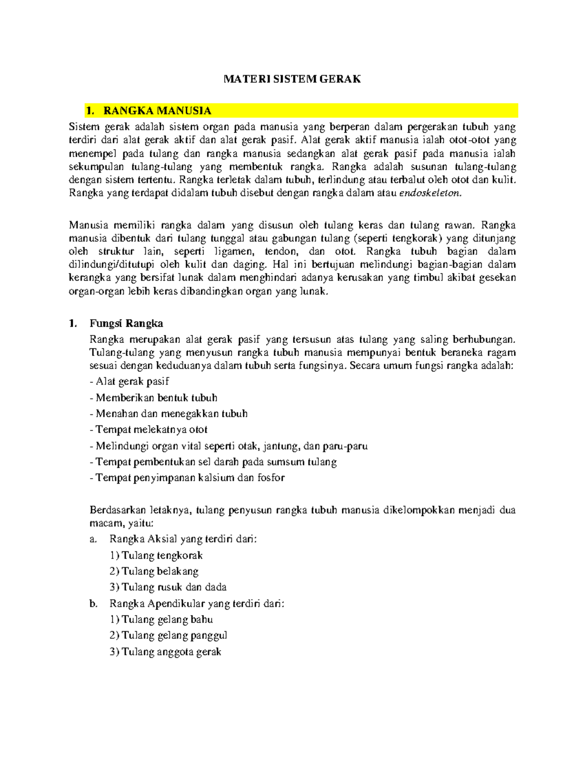 Materi Sistem Gerak - MATERI SISTEM GERAK 1. RANGKA MANUSIA Sistem ...
