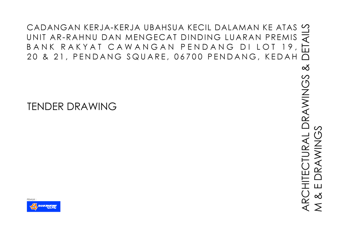 BR Pendang (ARX) Layoout TENDER DRAWING ARCHITECTURAL DRAWINGS