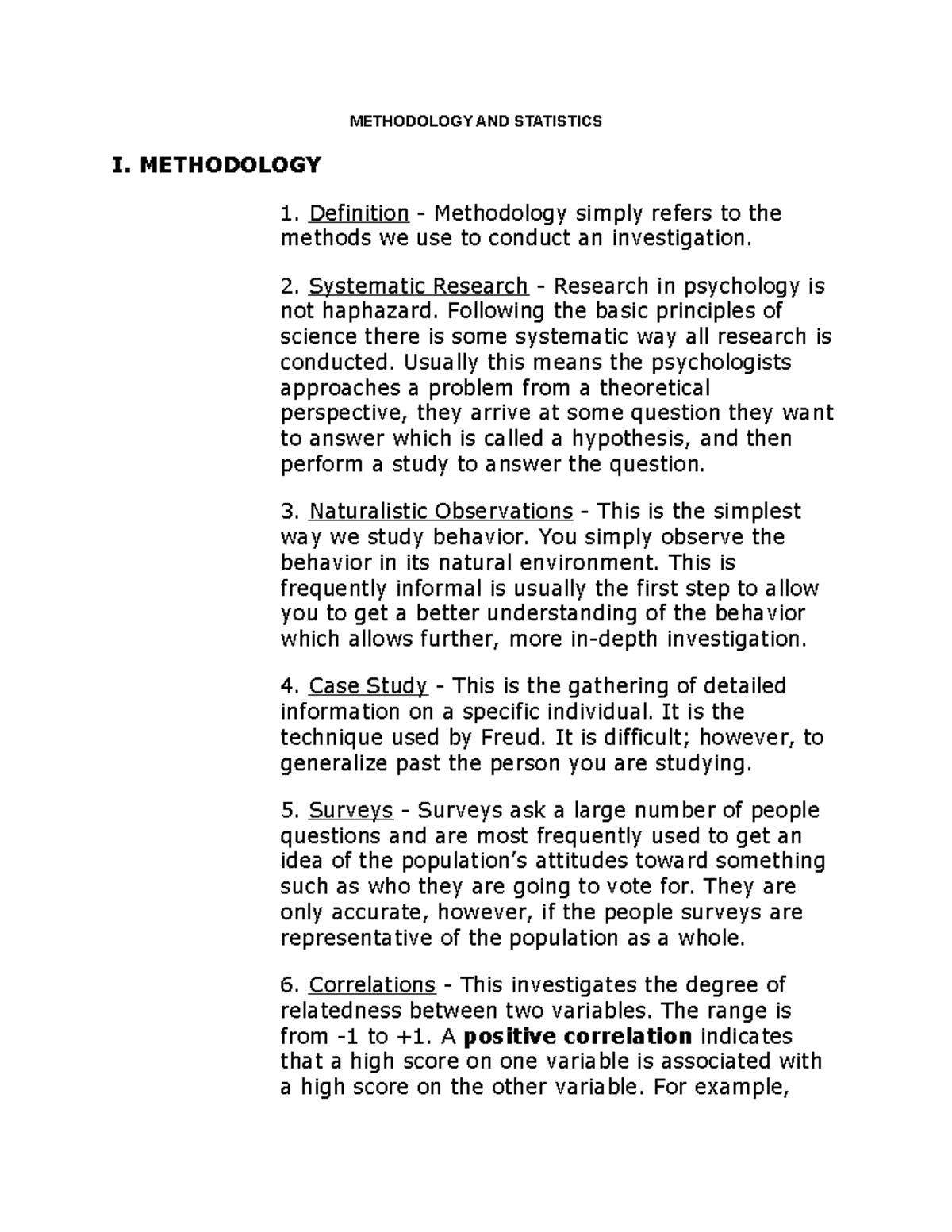 Methodology And Statistics - Methodology And Statistics I. Methodology 