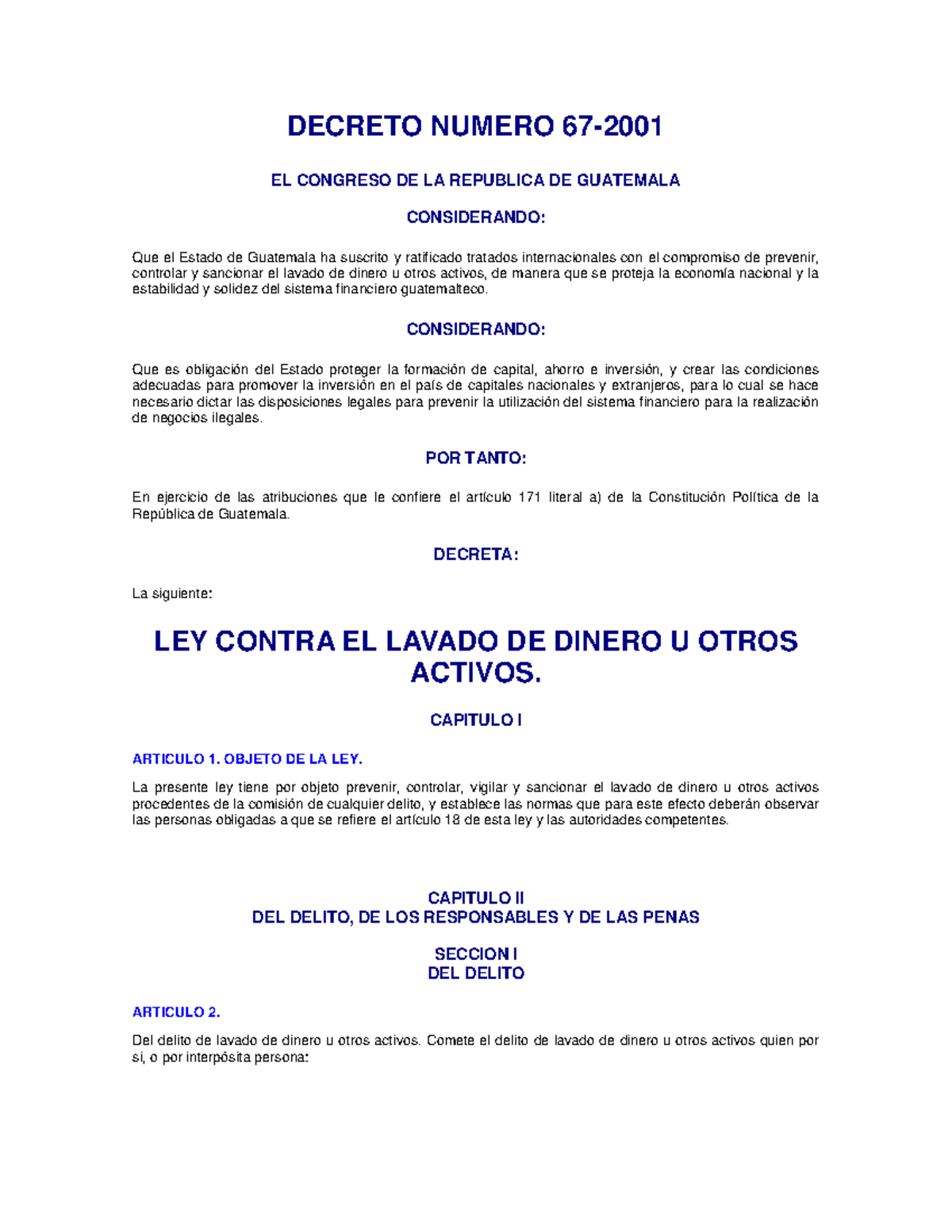 1. LEY Contra EL Lavado DE Dinero U Otros Activos Decreto DEL Congreso ...