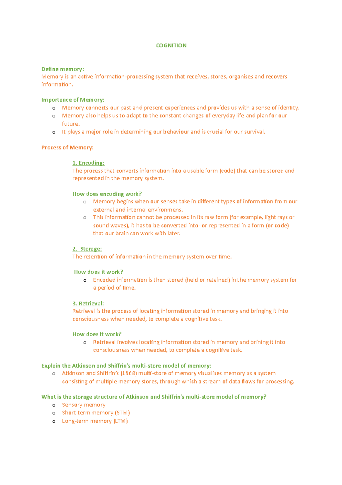 Cognition development - COGNITION Define memory: Memory is an active ...