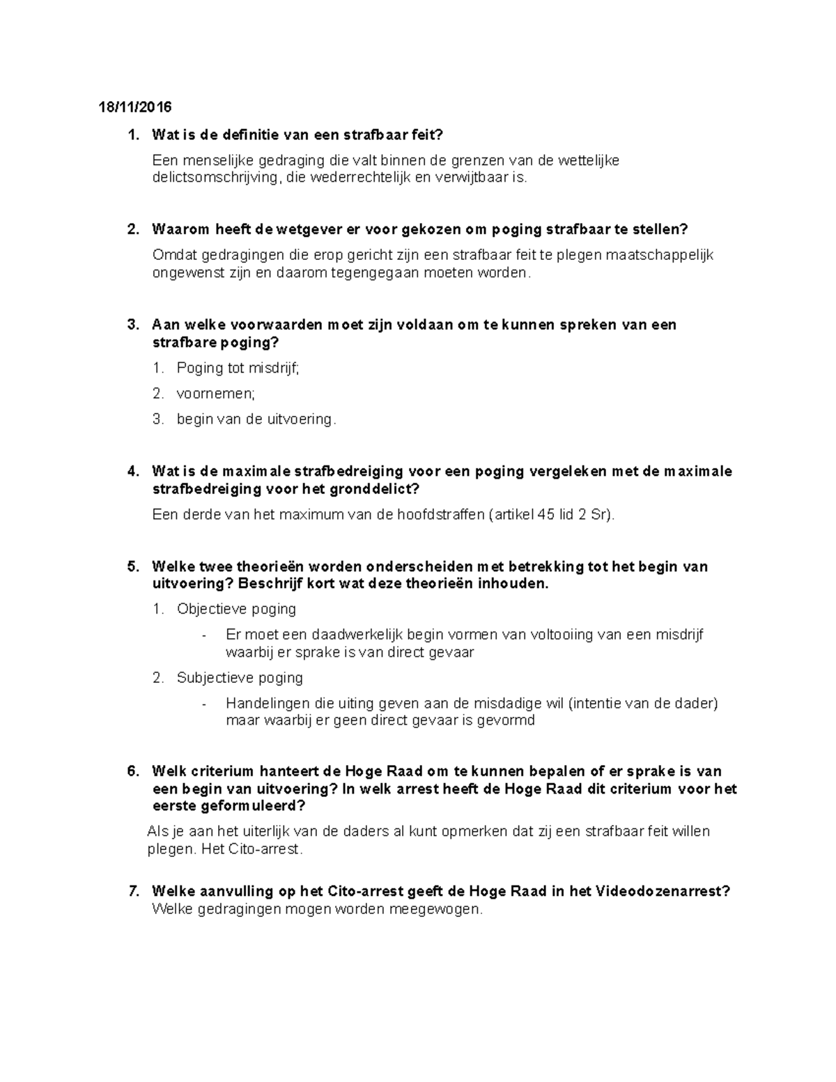 Kennisvragen Kennisopgaven week 1 18/11/ Wat is de definitie van een strafbaar feit? Een Kennisvragen Kennisopgaven week 1 18/11/ Wat is de definitie van een strafbaar feit? Een