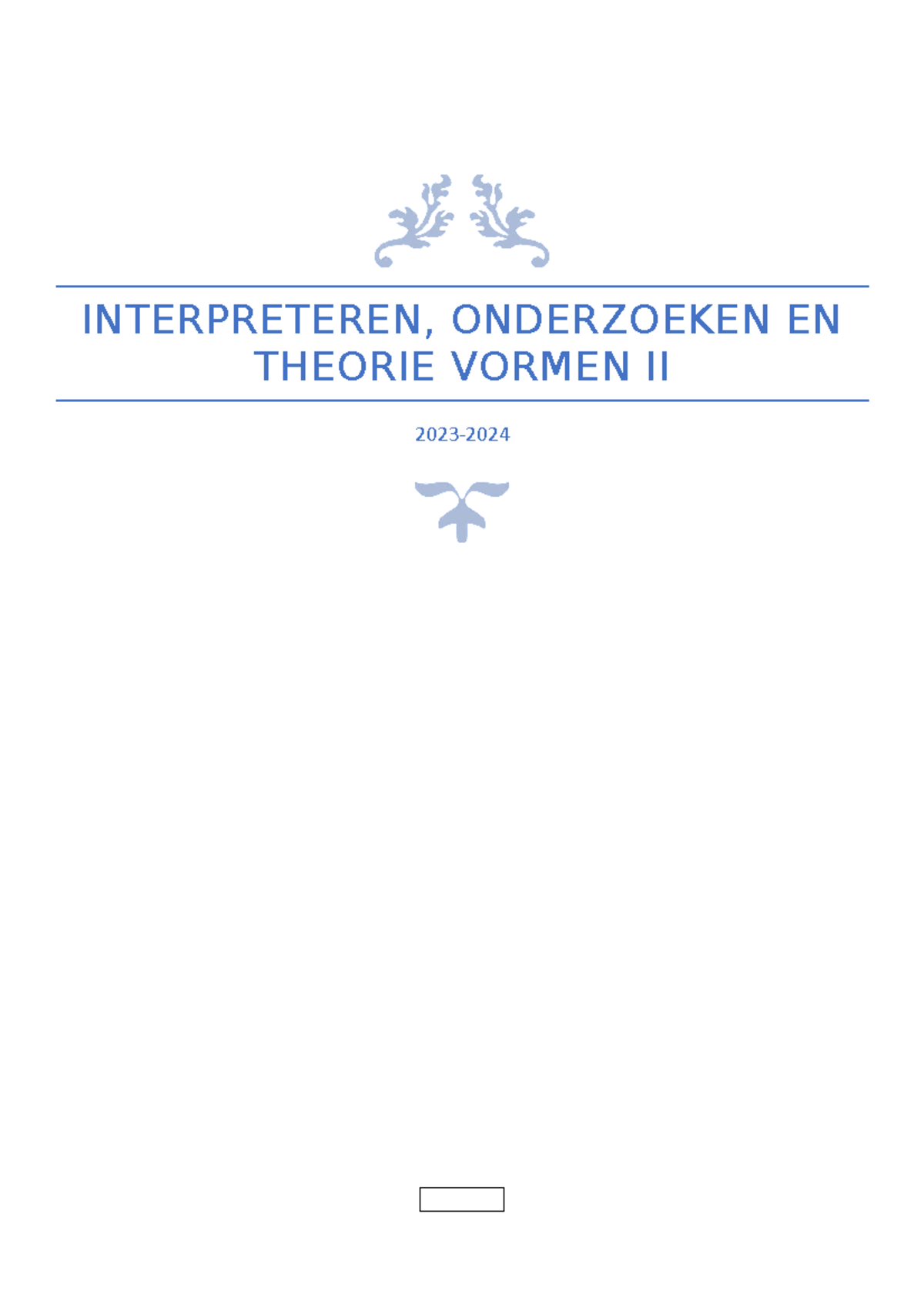 Interpreteren, Onderzoeken En Theorie Vormen Deel 2 - KU Leuven - Studocu