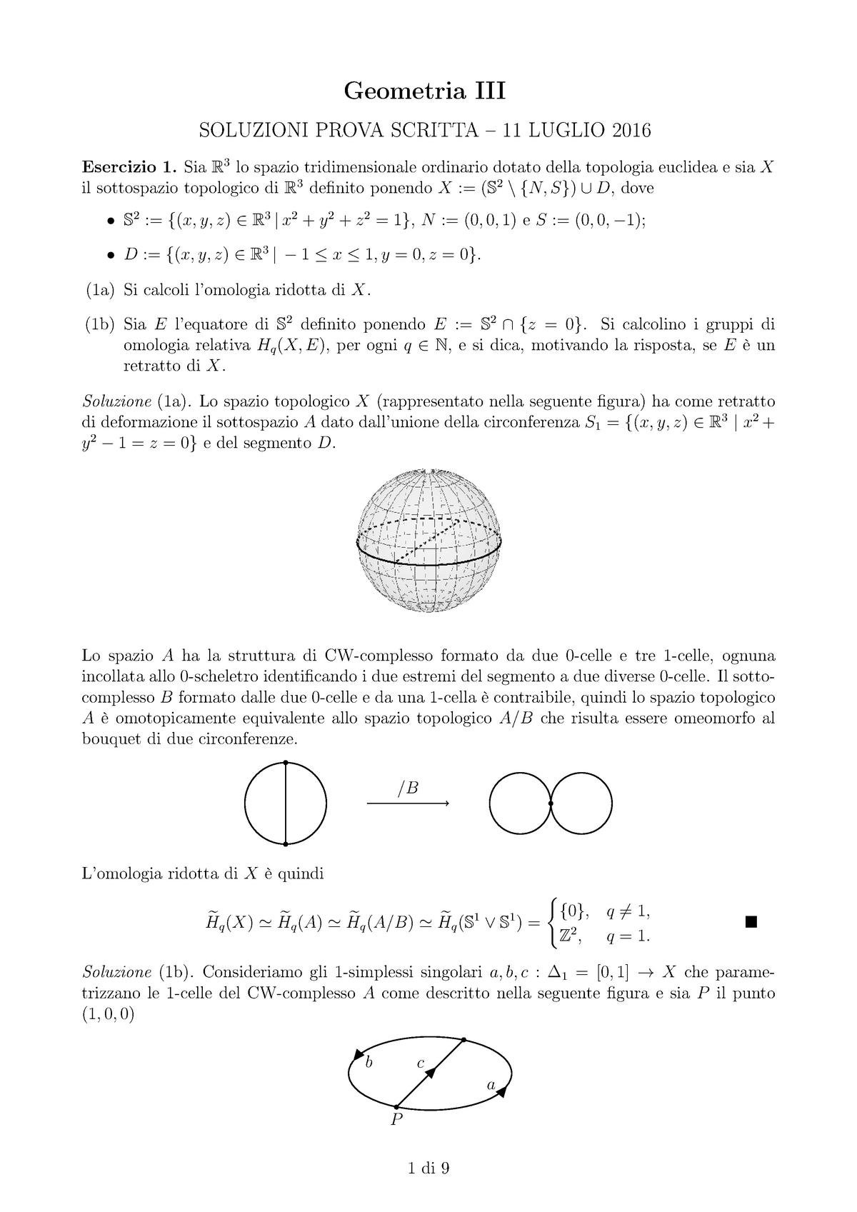 Esame 11 Luglio 16 Domande Geometria Soluzioni Prova Scritta 11 Luglio Esercizio Sia R3 Lo Spazio Tridimensionale Ordinario Dotato Della Topologia Euclidea Studocu