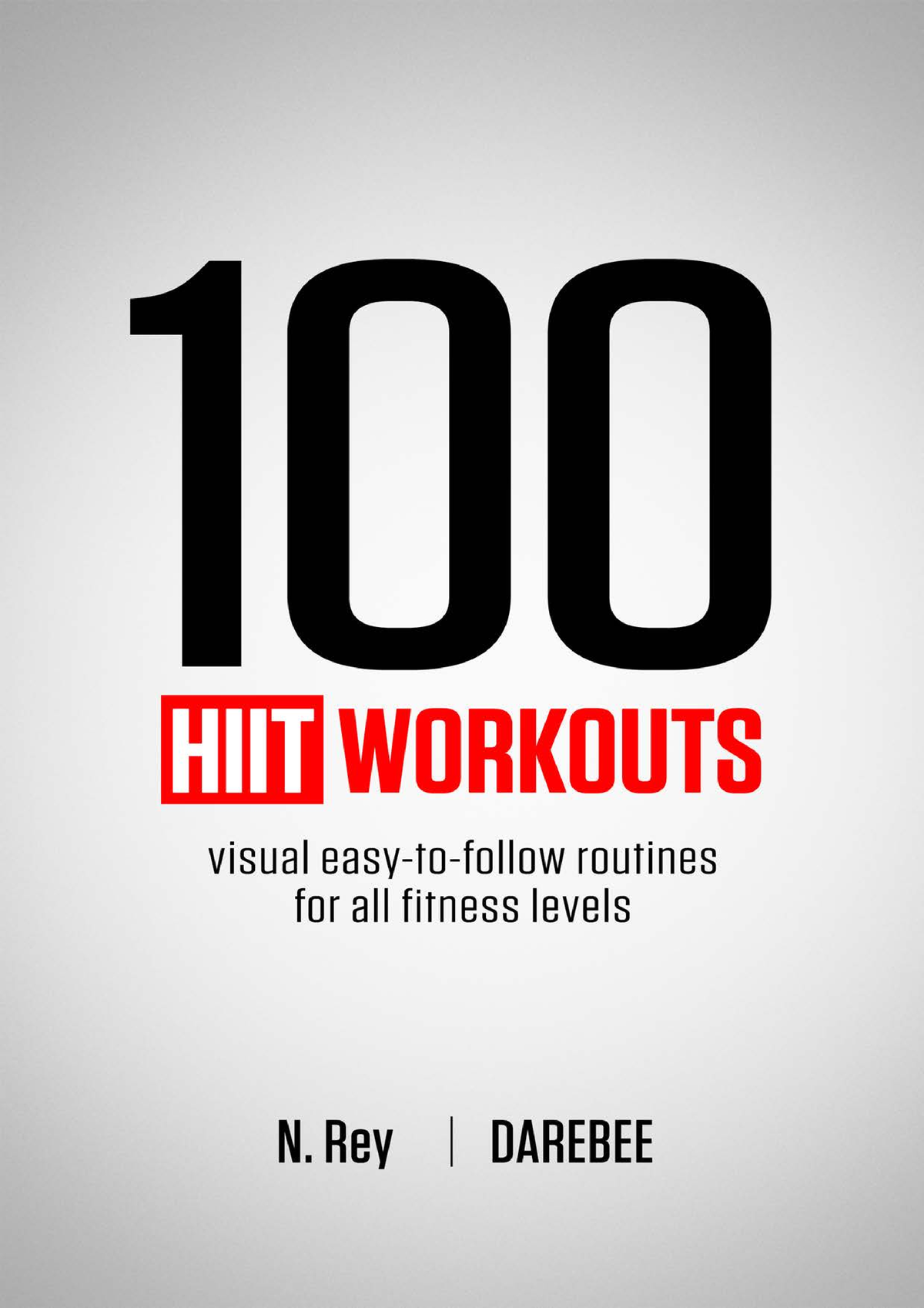 100-hiit-workouts - Ttt - 100 HIIT Workouts 2019 N. Rey | Darebee ...