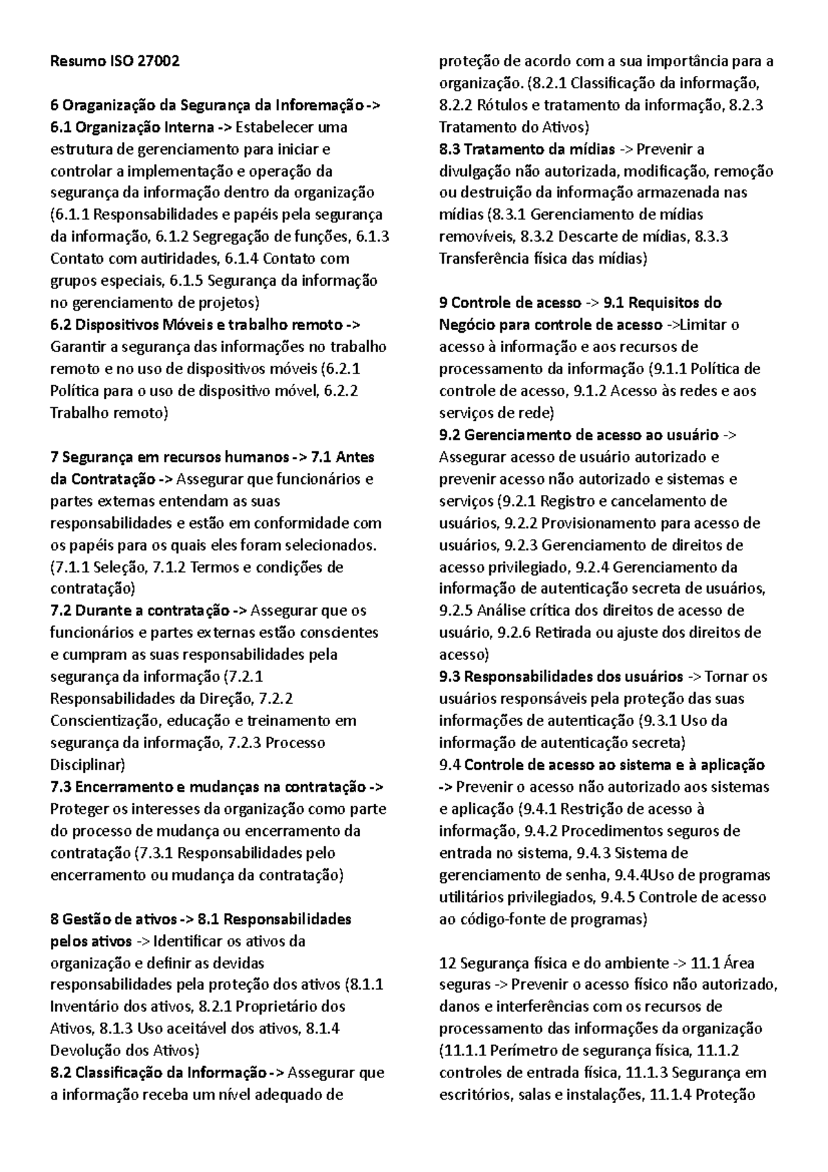 GSI Resumo ISO 27002 - Resumo ISO 27002 6 da da 6 Interna Estabelecer ...
