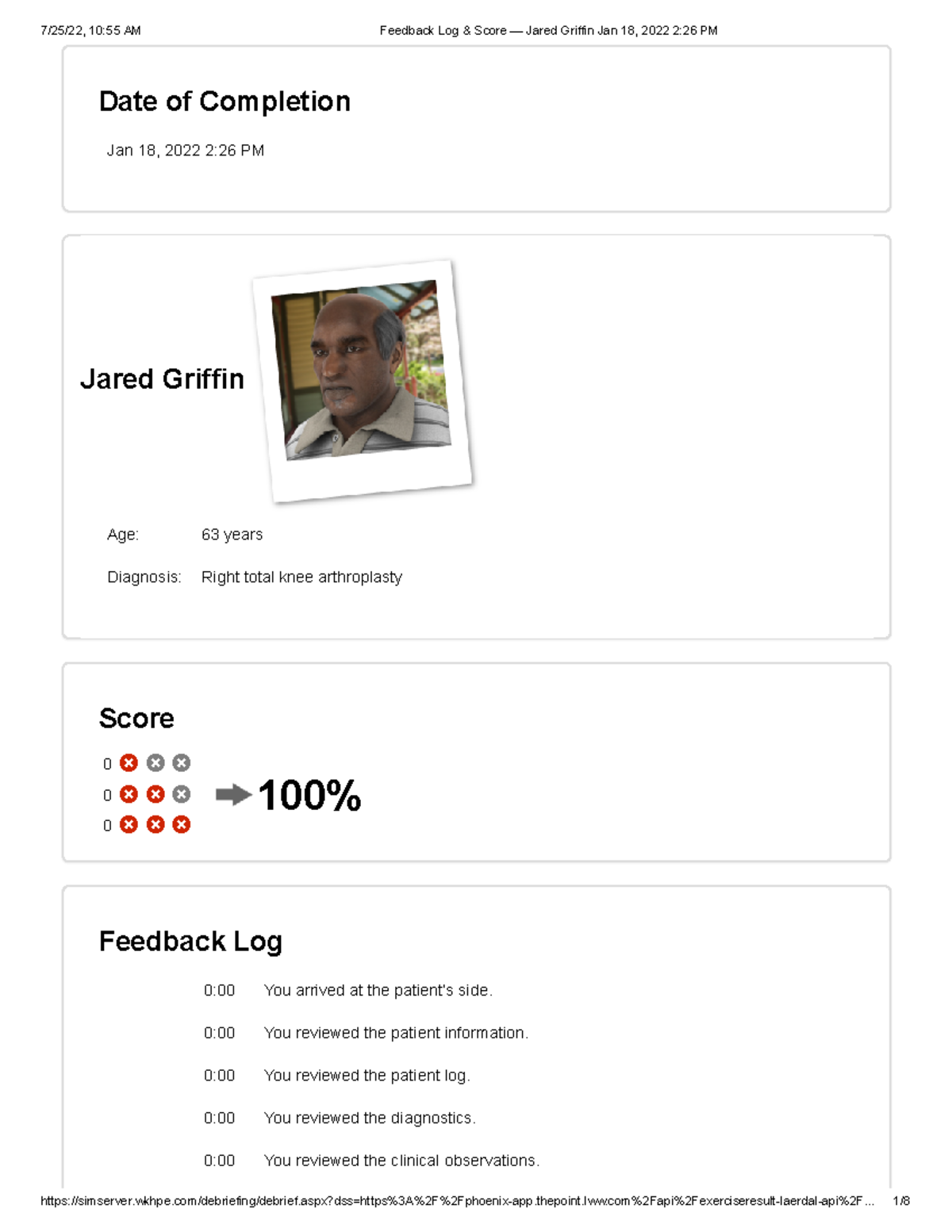 Med Surg 1 Feedback Log & Score — Jared Griffin Health Assessment ...