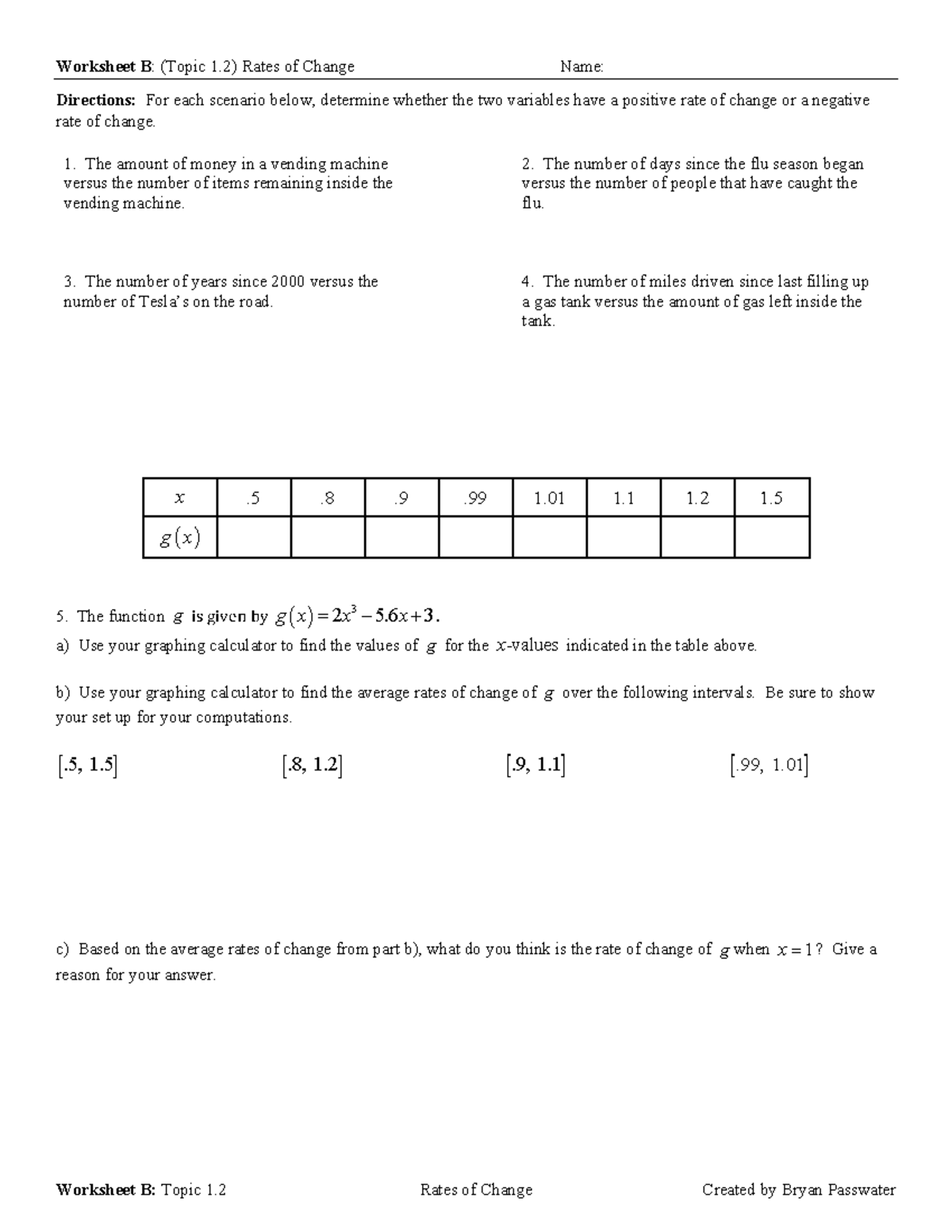 Worksheet B Topic 1 precalc Worksheet B Topic 1. 2 Rates of Change
