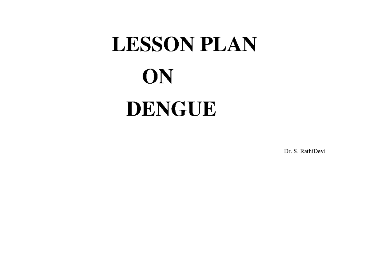 dengue-lesson-plan-on-dengue-dr-s-rathidevi-name-of-the-teacher