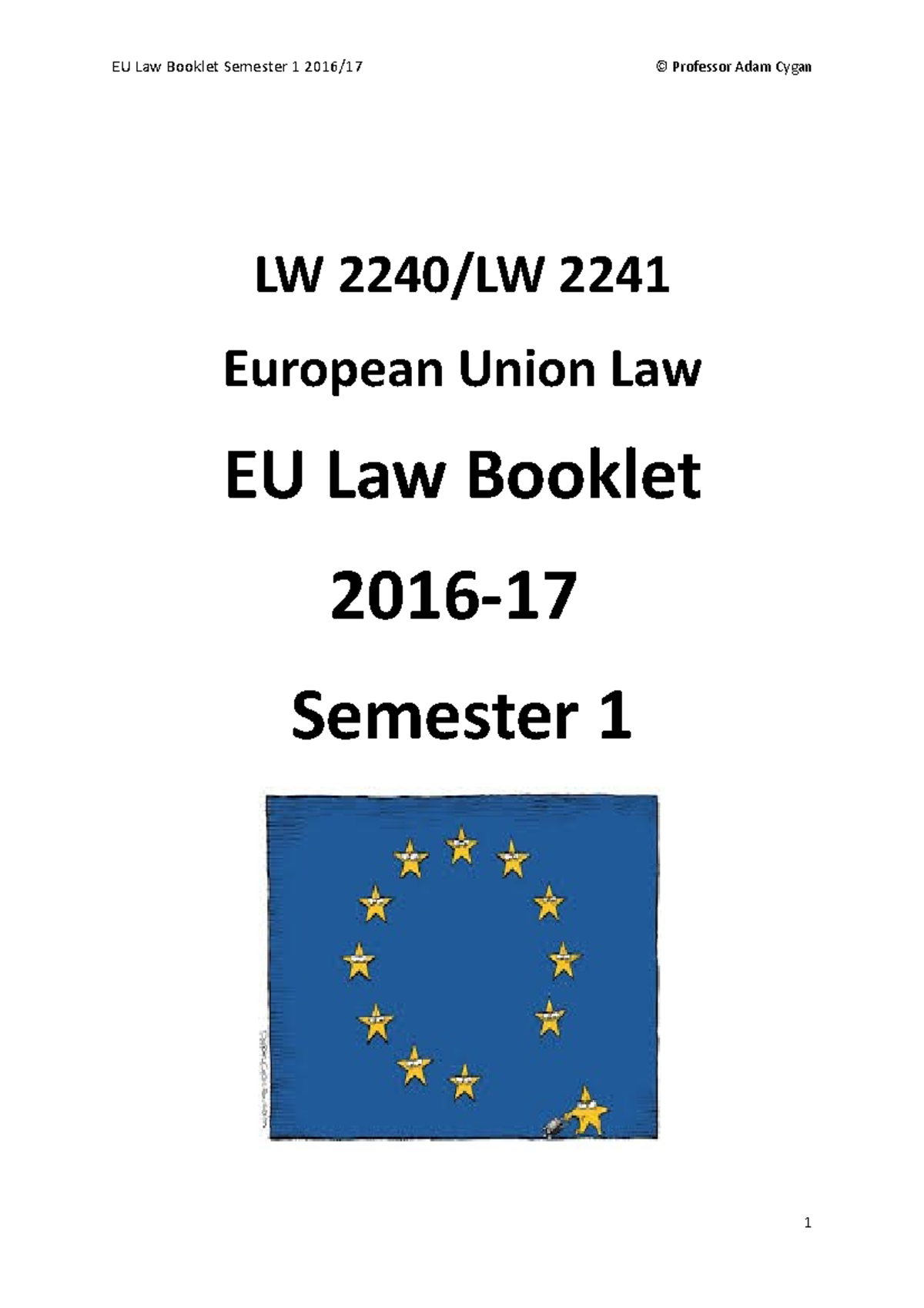 lecture-notes-lectures-week-1-16-eu-law-booklet-semester-1