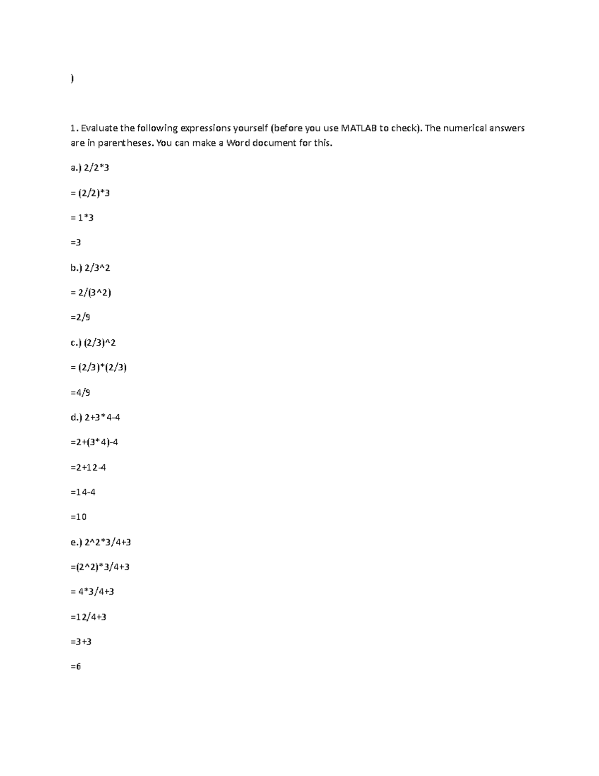 Ma - .......... - ) Evaluate the following expressions yourself (before ...