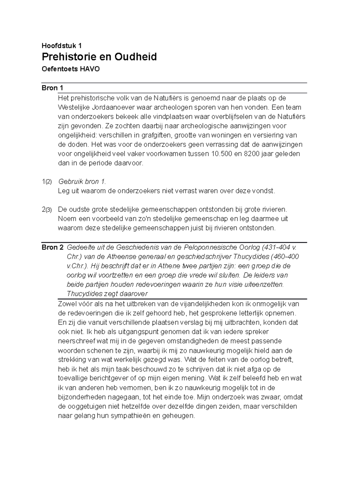 Oefentoets HAVO Hoofdstuk 1 (nieuw) - Hoofdstuk 1 Prehistorie En ...