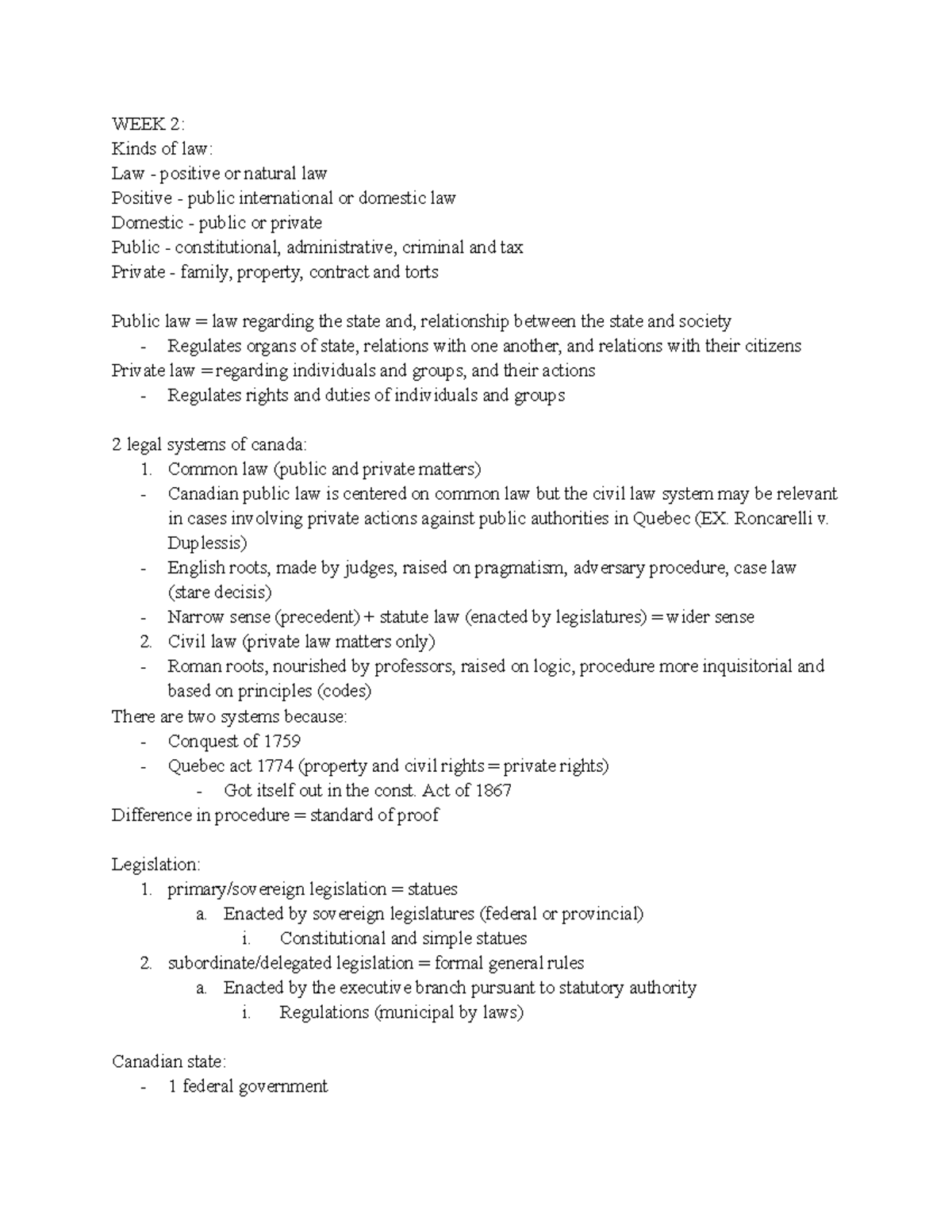 2501 WEEK 2 - Lecture notes - WEEK 2: Kinds of law: Law - positive or ...