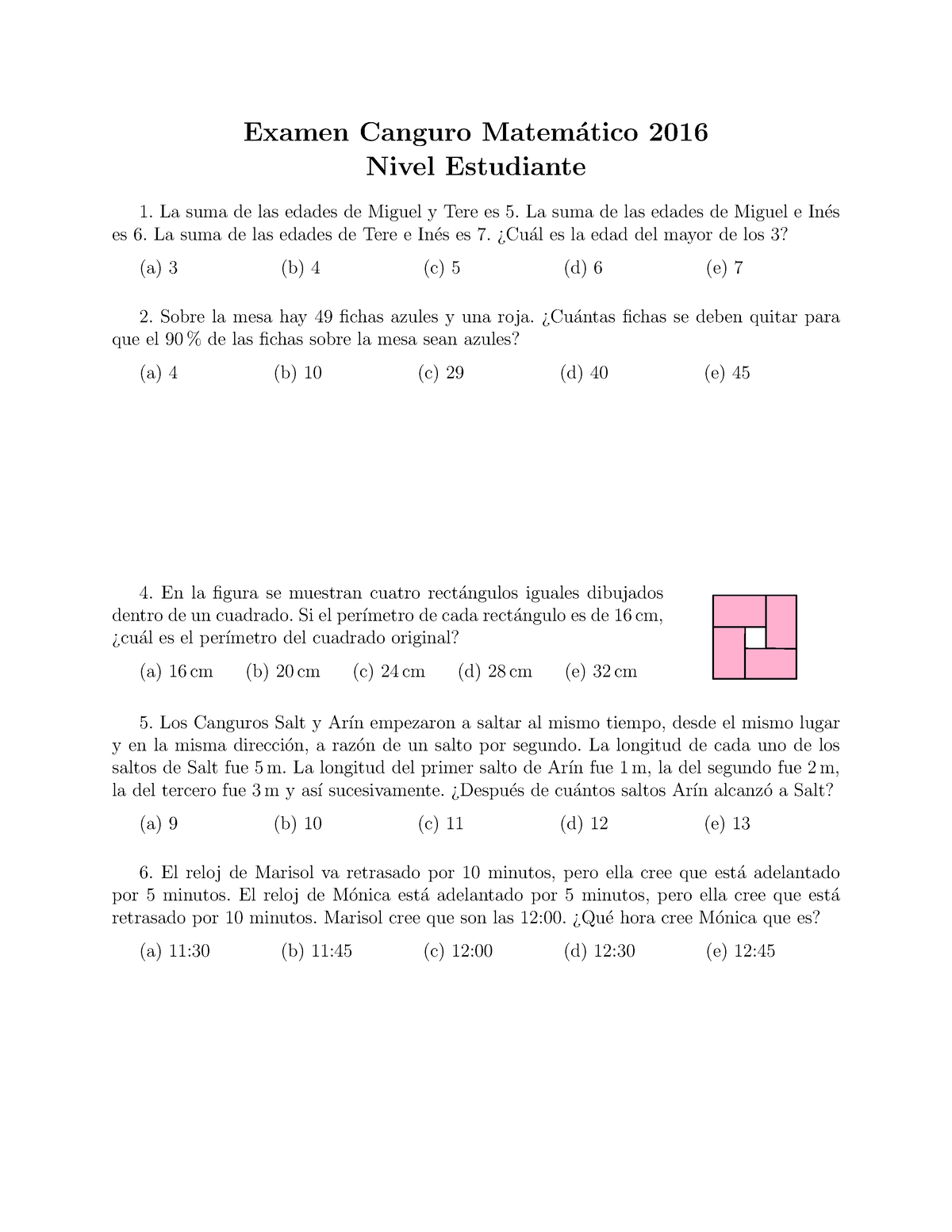 Estudiante 1 6 - Repaso - Examen Canguro Matem ́atico 2016 Nivel ...