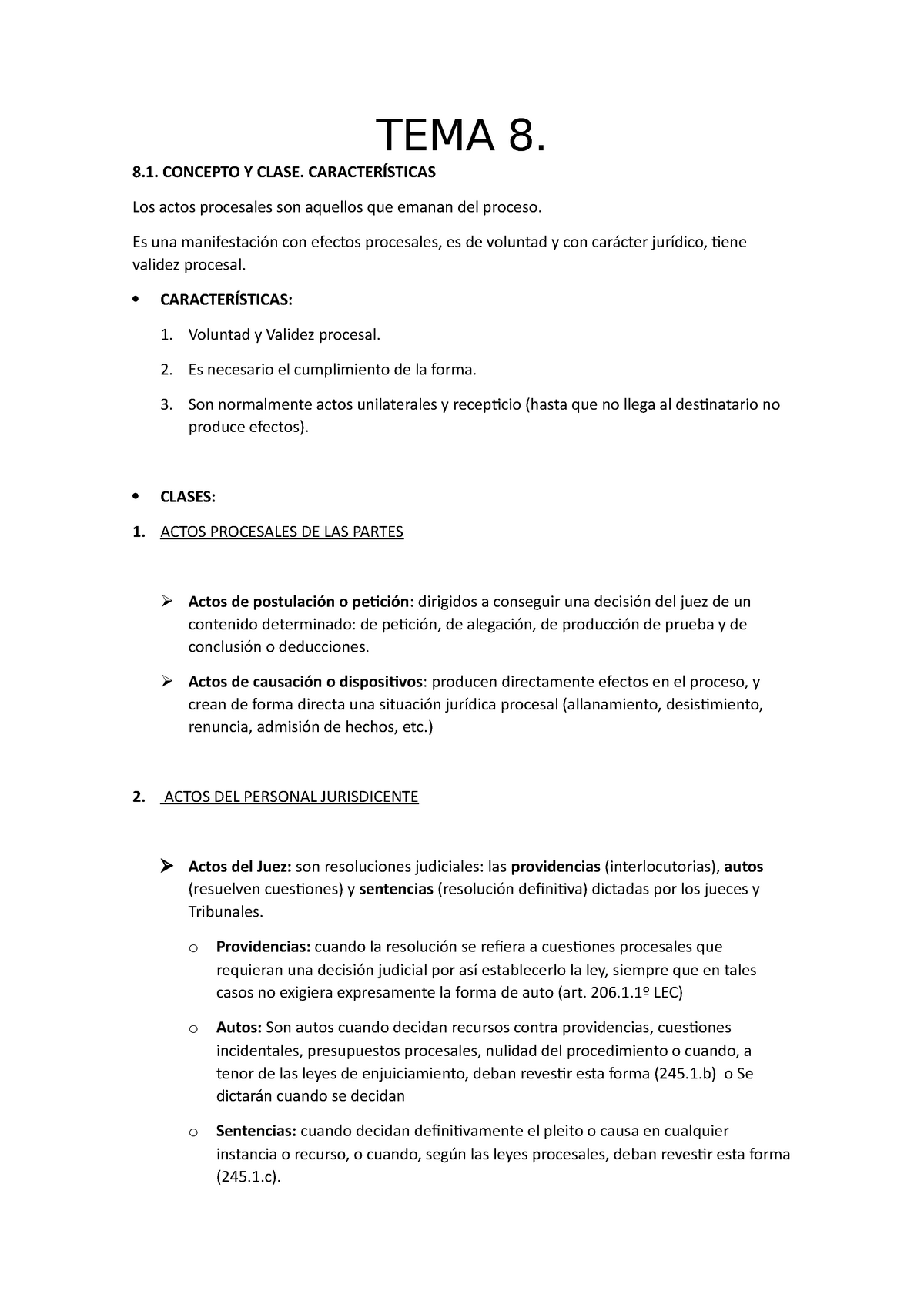 TEMA DCT Apuntes TEMA CONCEPTO Y CLASE CARACTERÍSTICAS Los actos procesales son