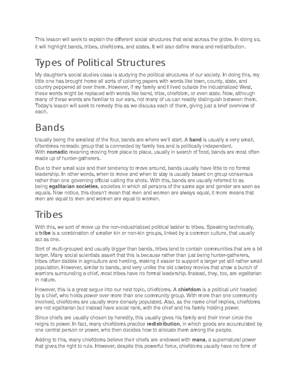 Bands, Tribes, Chiefdom, state and nation This lesson will seek to