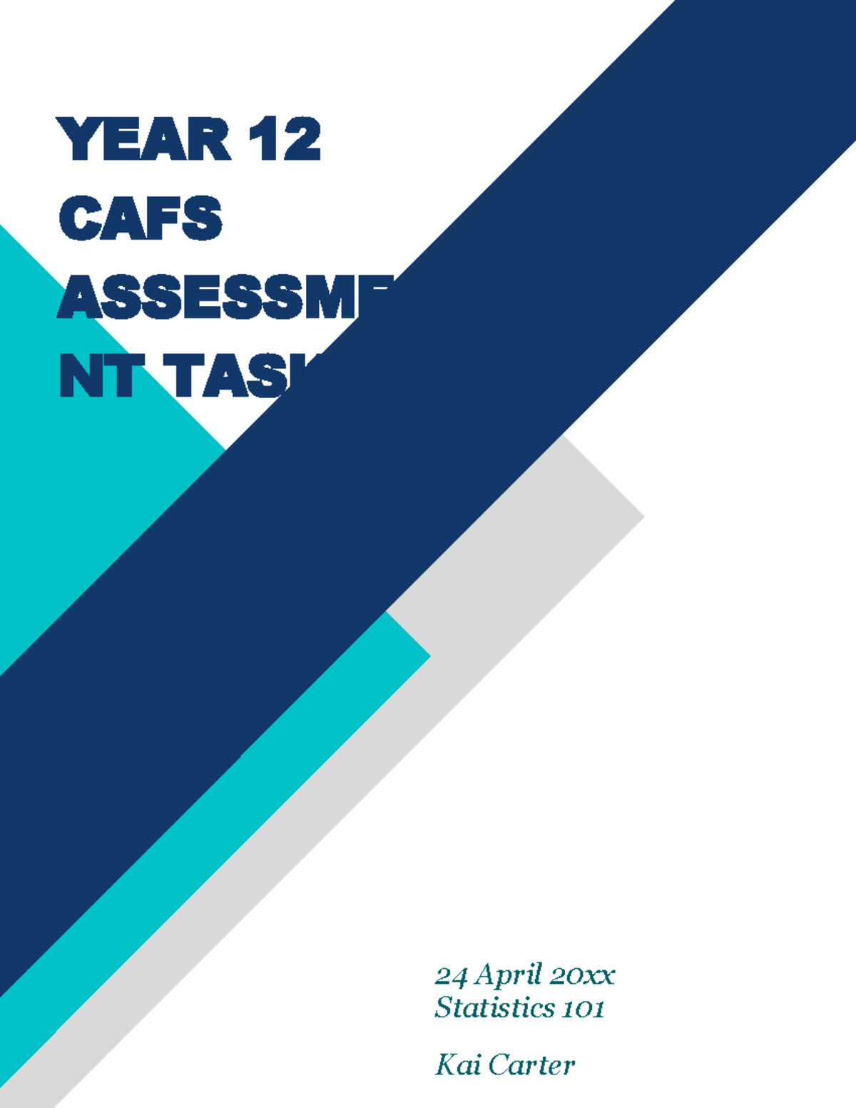 YEAR 12 CAFS Assessment TASK - YEAR 12 CAFS ASSESSME NT TASK 24 April ...