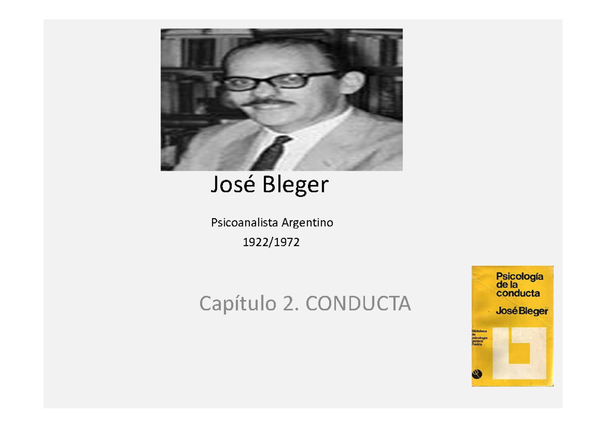 Power Point. Bleger - Apuntes 3 - José Bleger Psicoanalista Argentino ...