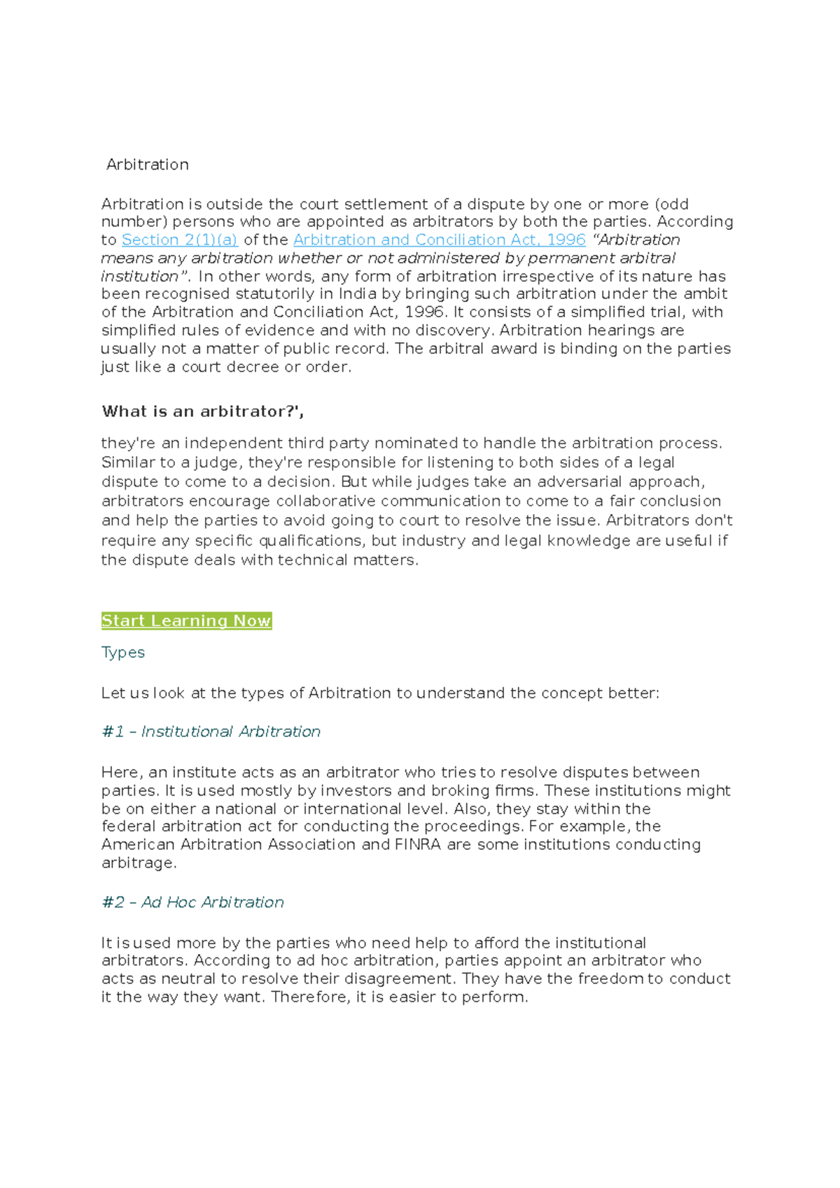Arbitration - notes - Arbitration Arbitration is outside the court ...