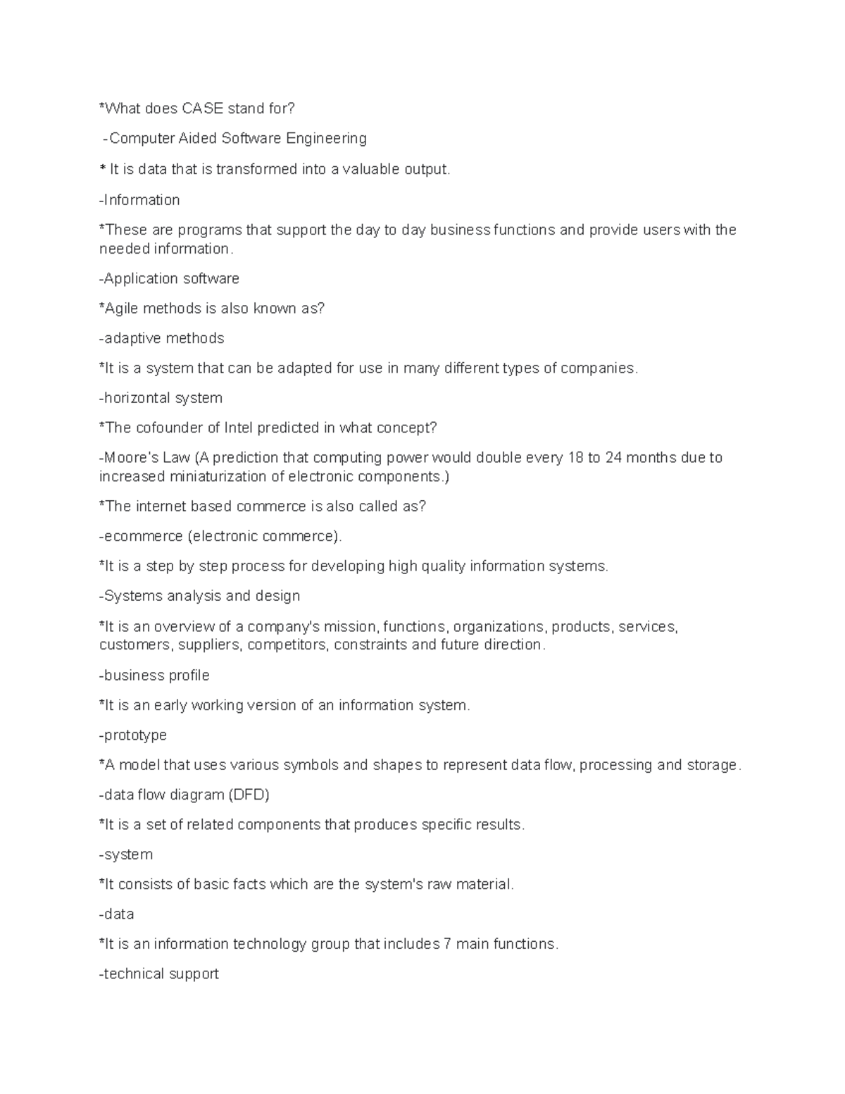 Systems Anlysis and Design Chapter 1 Key Terms *What does CASE stand