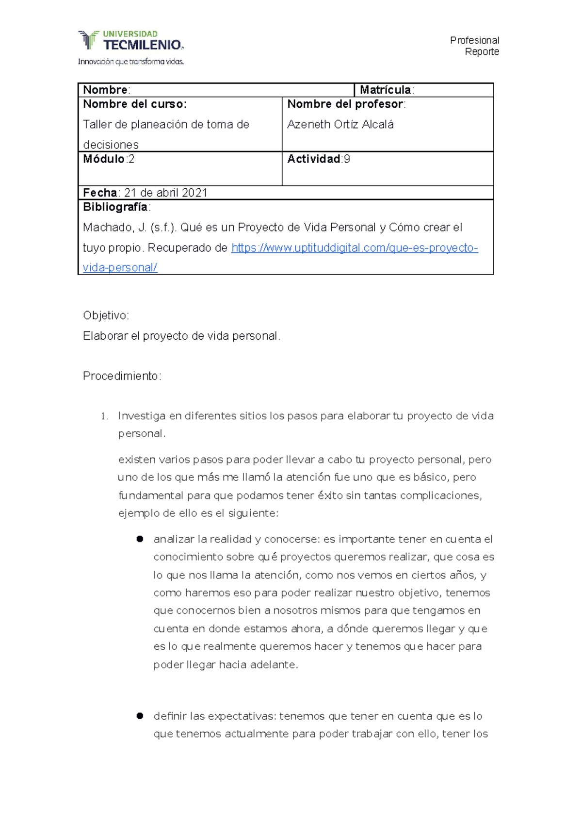 Actividad 9 - Taller de toma de decisiones - Reporte Nombre : Matrícula ...