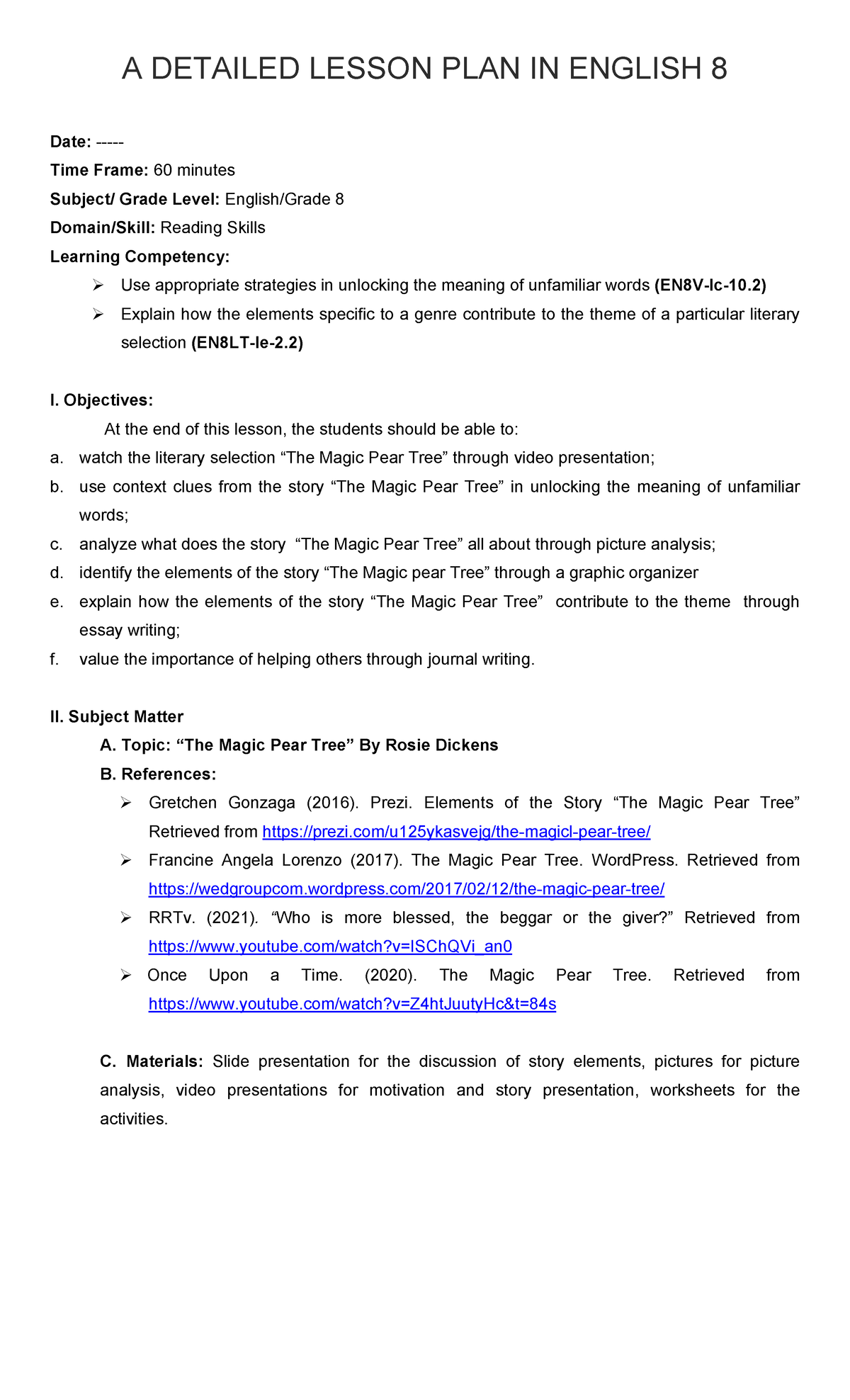 Detailed Lesson PLAN El106 A DETAILED LESSON PLAN IN ENGLISH 8 Date 