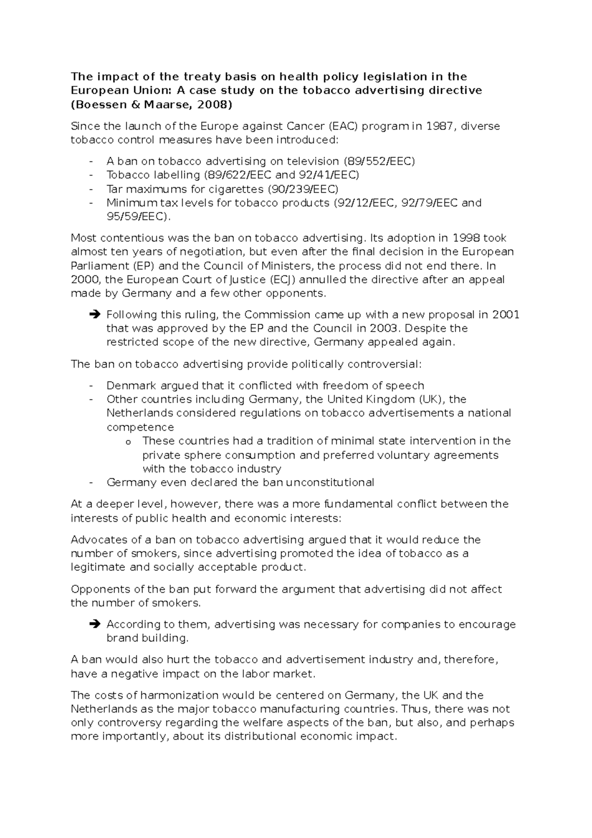 A case study on the tobacco advertising directive Most contentious