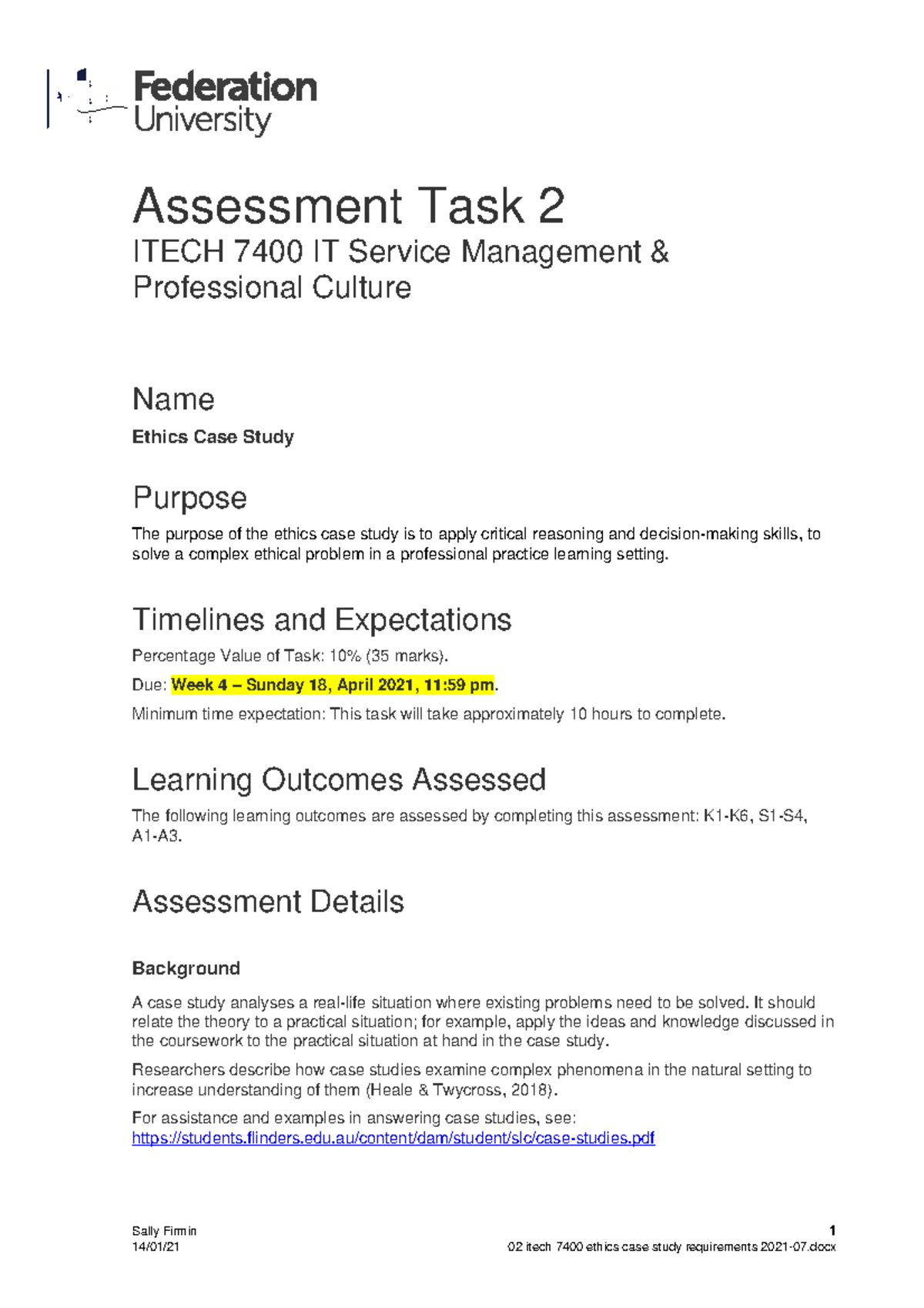 02 itech 7400 ethics case study requirements 2021-07 - Sally Firmin 1 ...