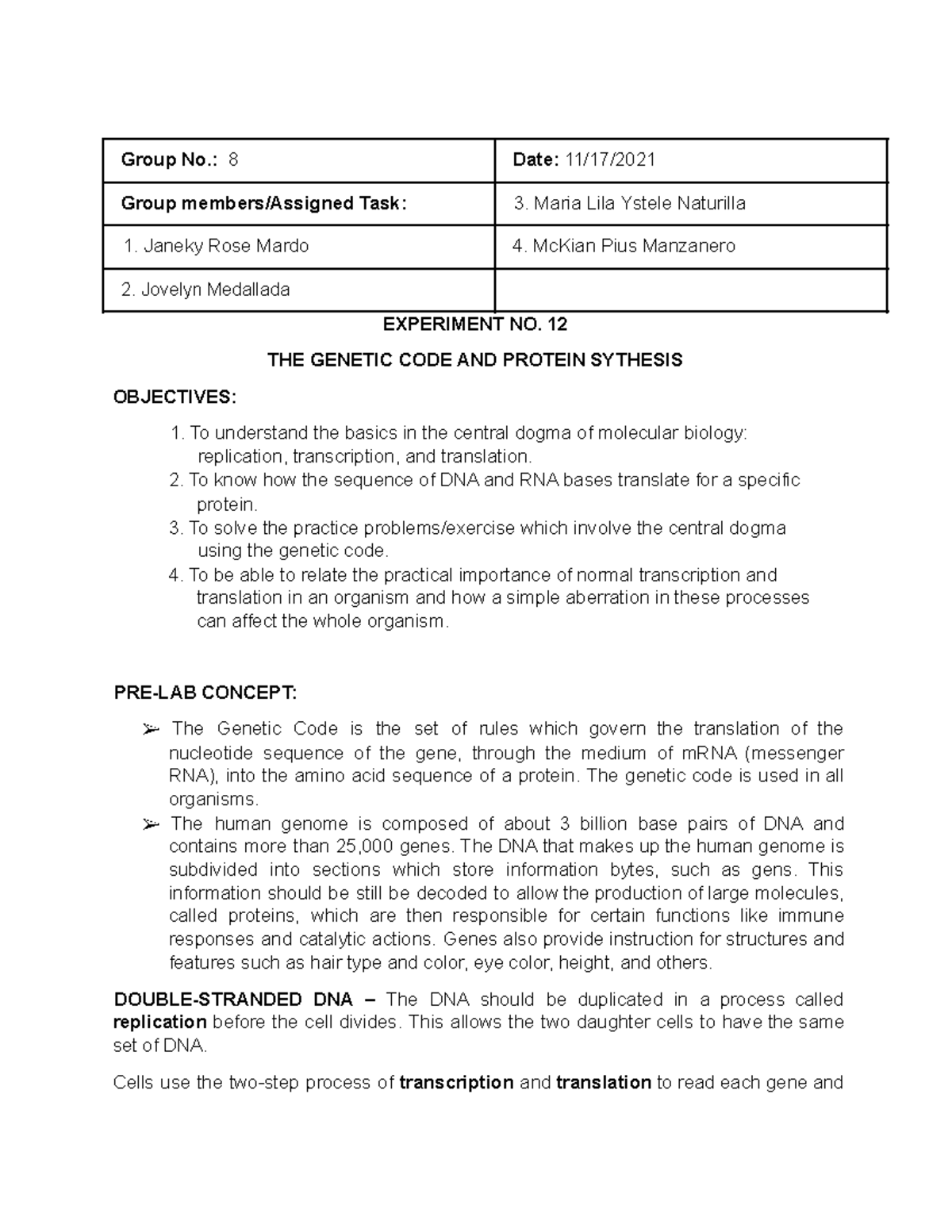 Genetic code and Protein synthesis - Group No.: 8 Date: 11/17/ Group ...